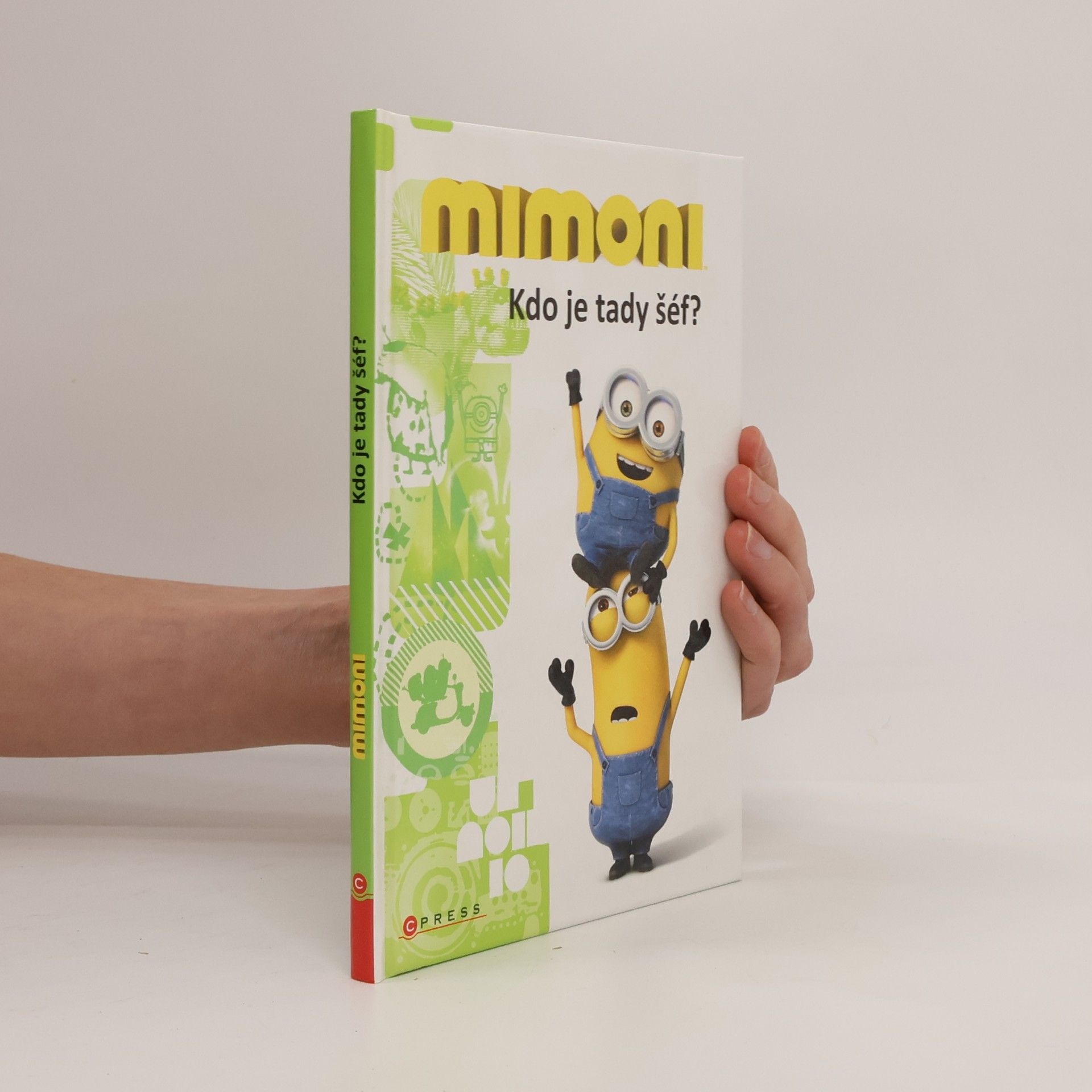 Lucy Rosen Mimoni - Kdo je tady šéf?