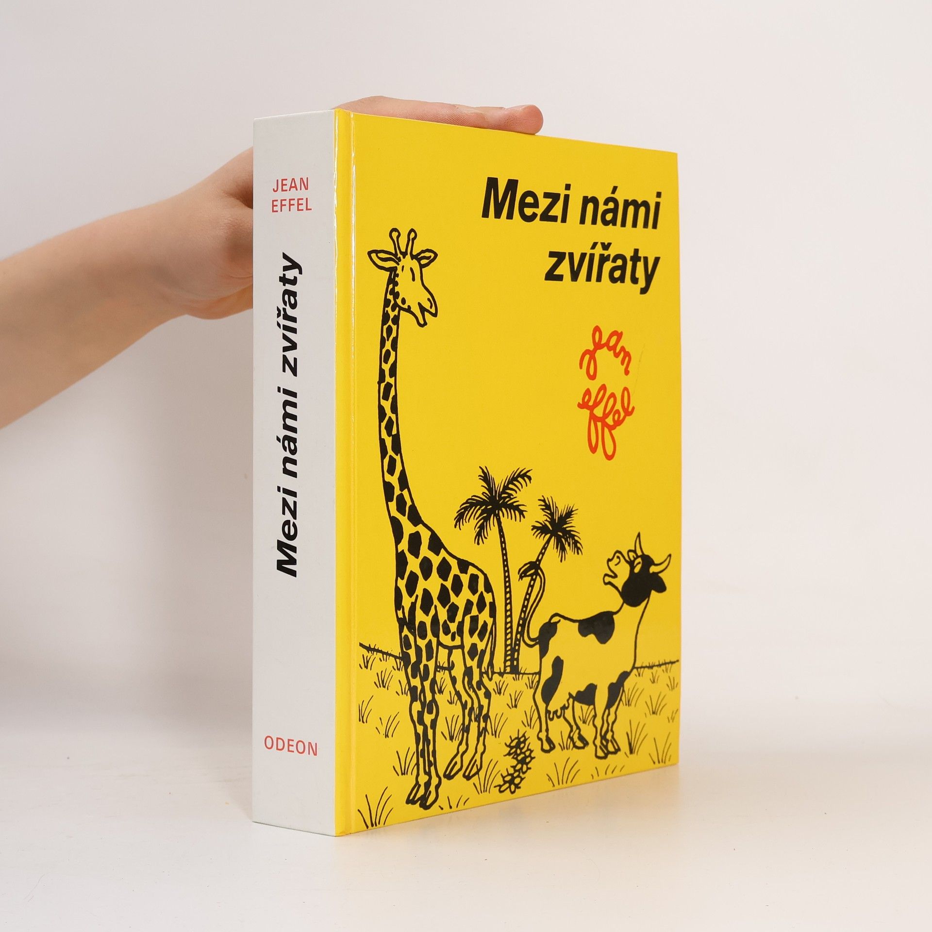 Jean Effel Mezi námi zvířaty