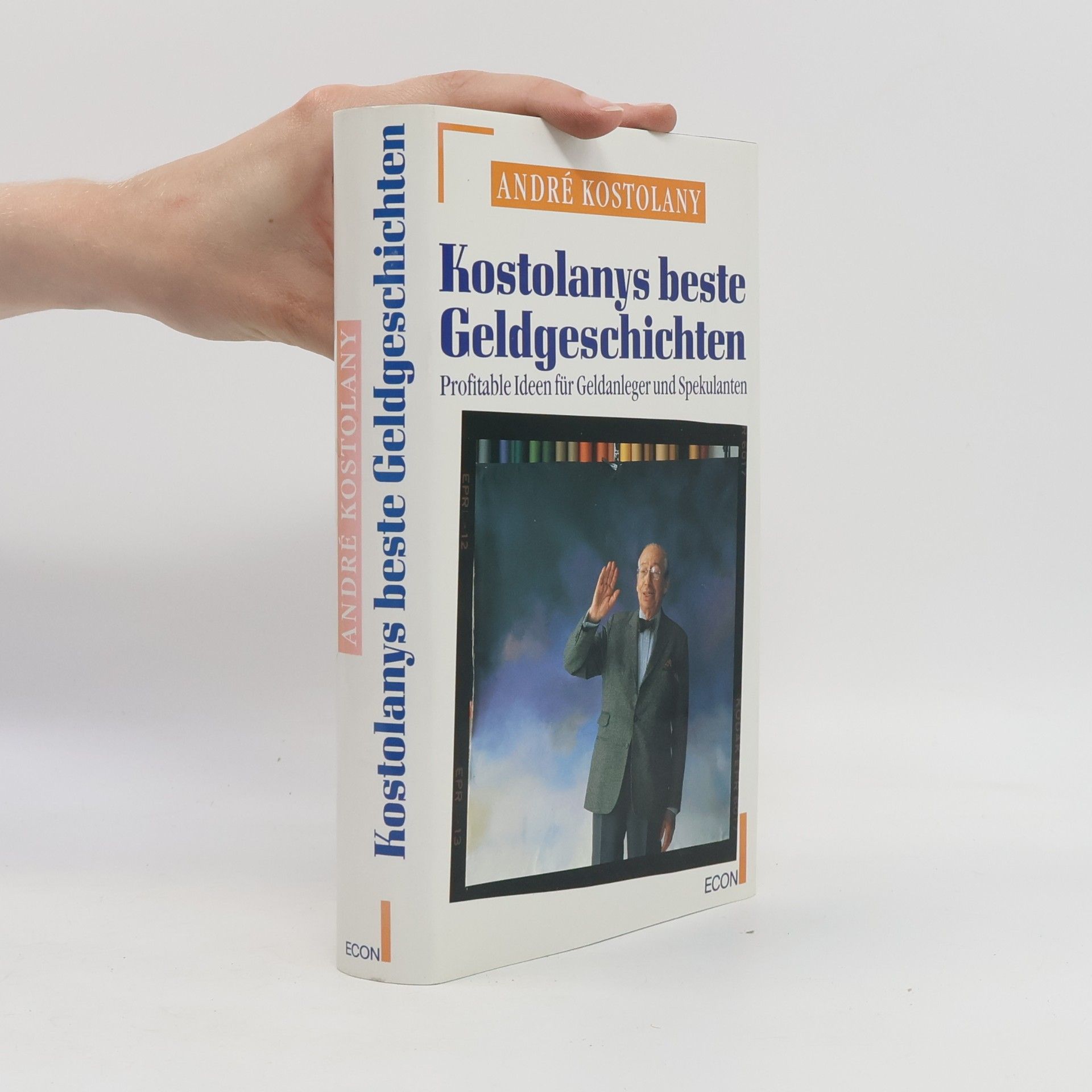 Kostolanys beste Geldgeschichten