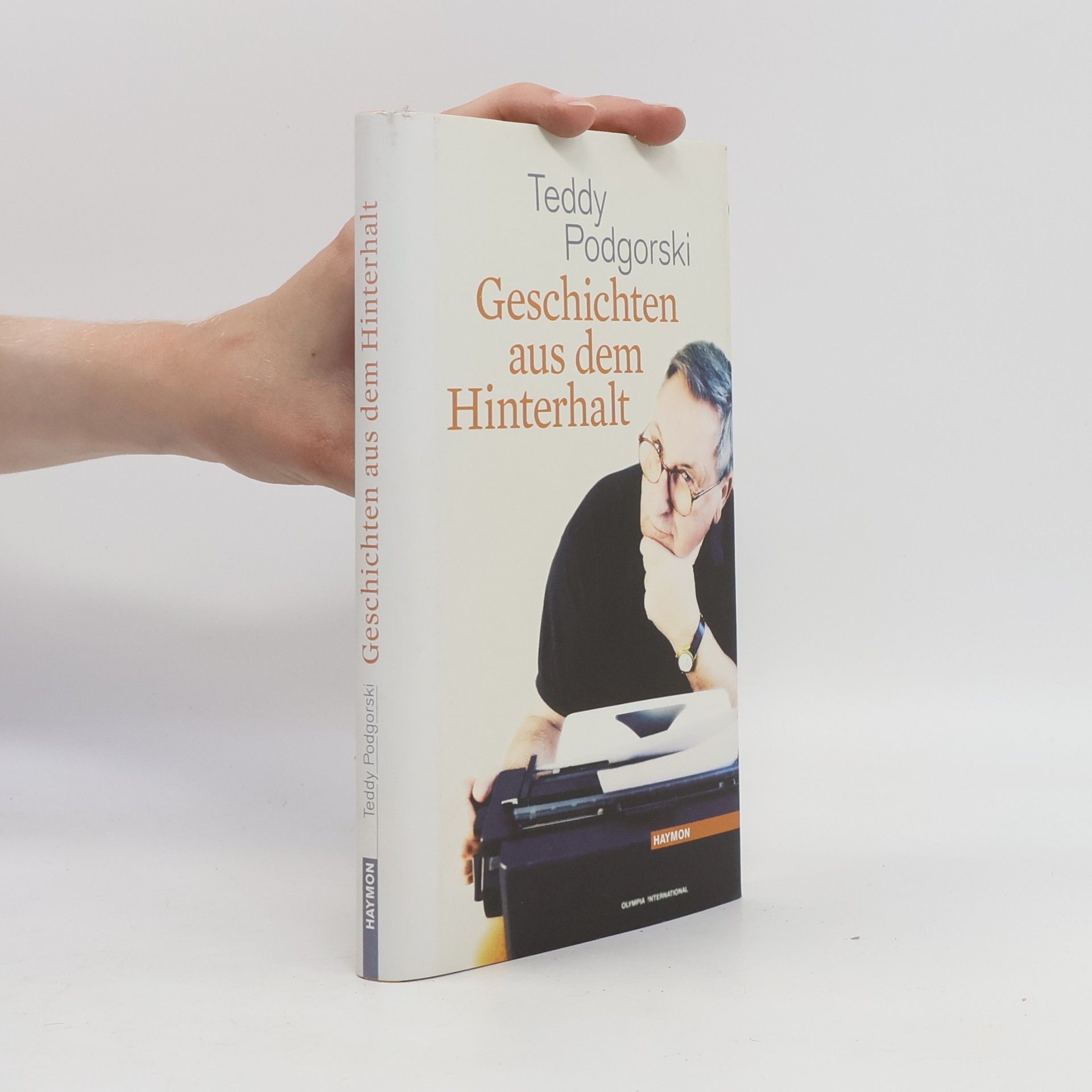 Teddy Podgorski Geschichten aus dem Hinterhalt