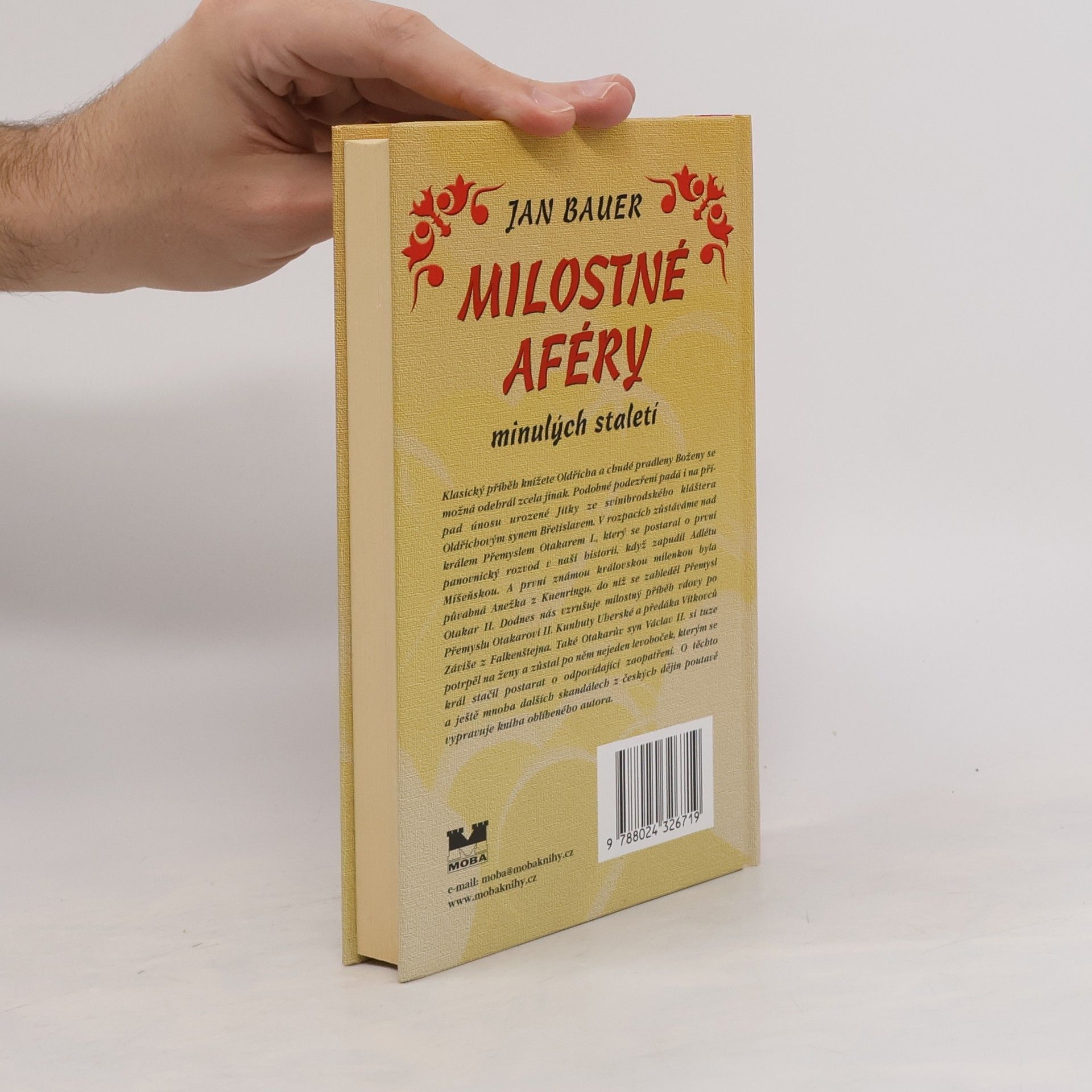Jan Bauer Milostné aféry minulých staletí