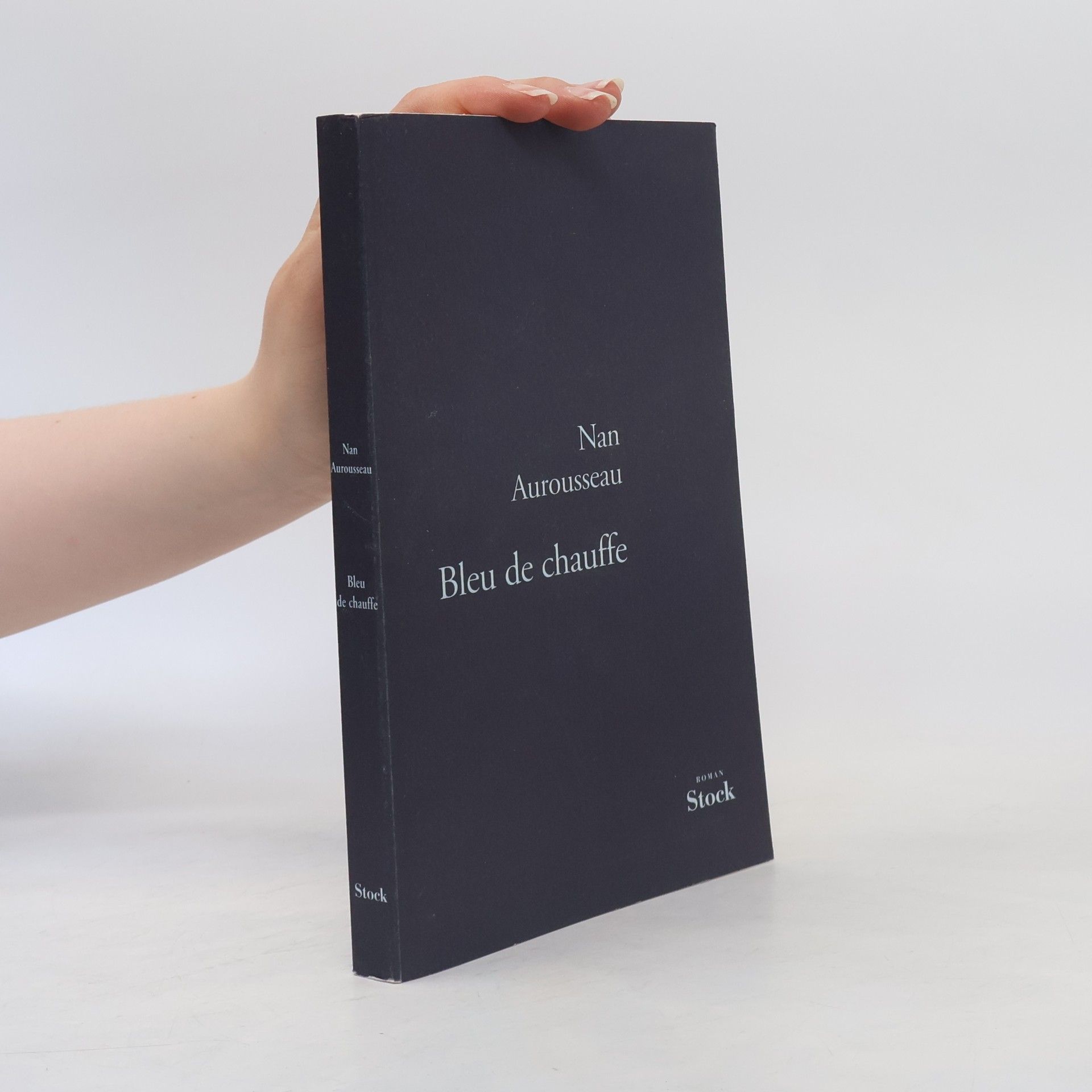 Nan Aurousseau La Bleue: Bleu de chauffe