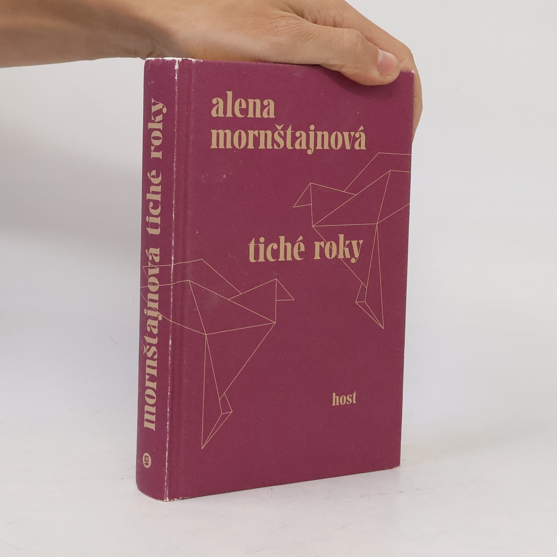 Alena Mornštajnová Tiché roky