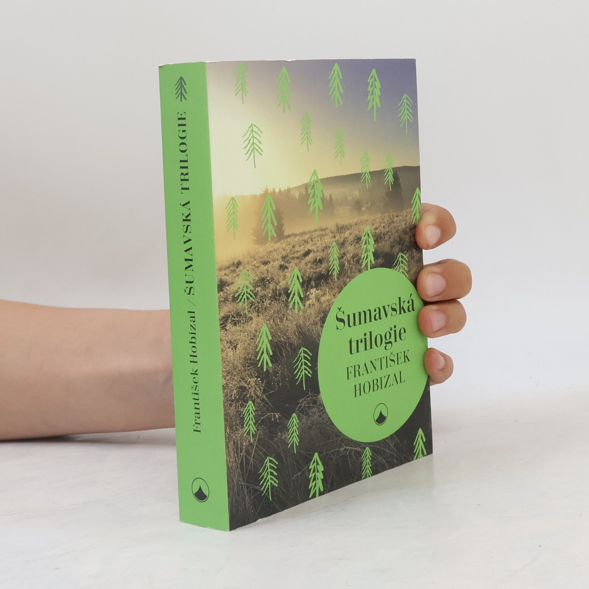 František Hobizal Šumavská trilogie