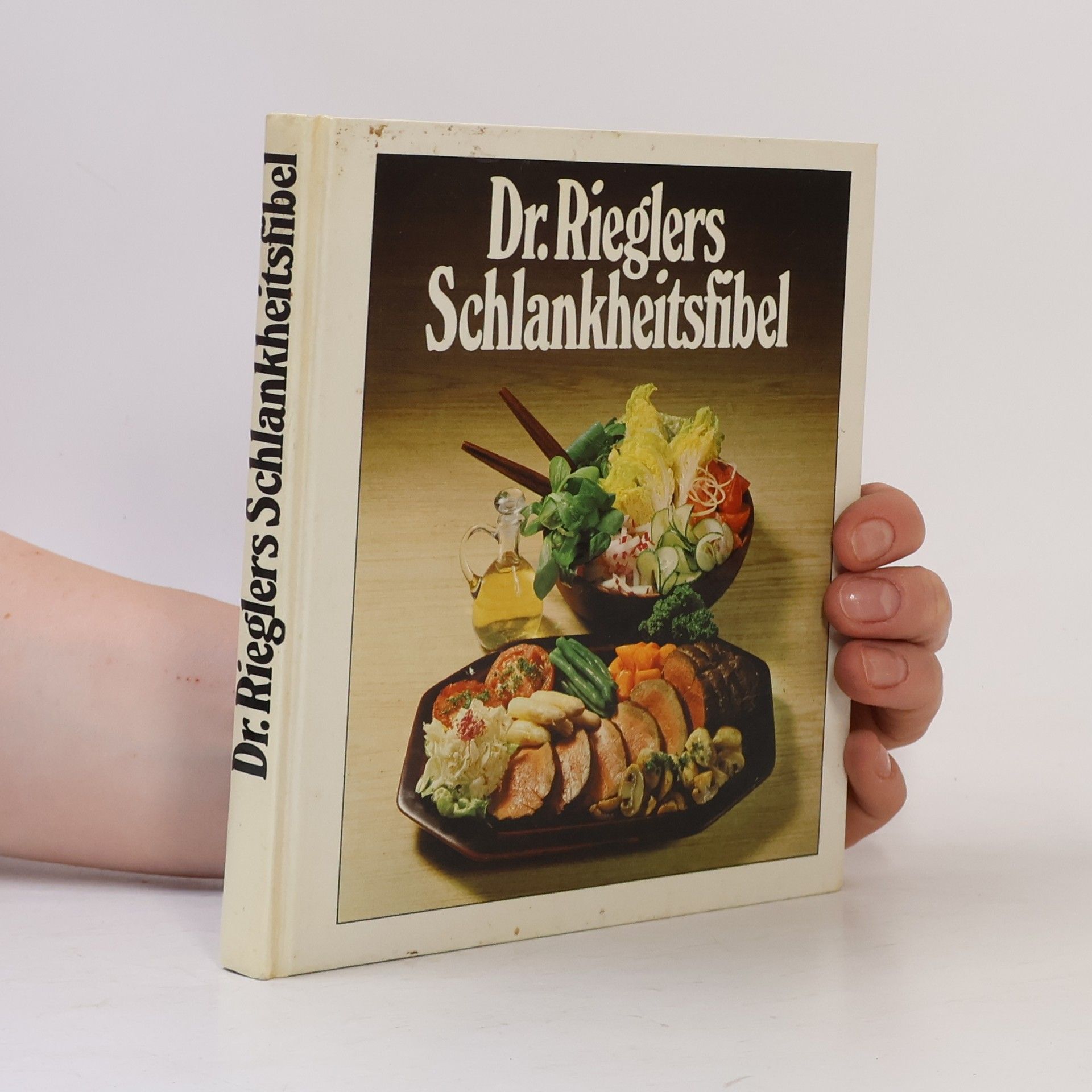 Ewald Riegler Dr. Rieglers Schlankheitsfibel