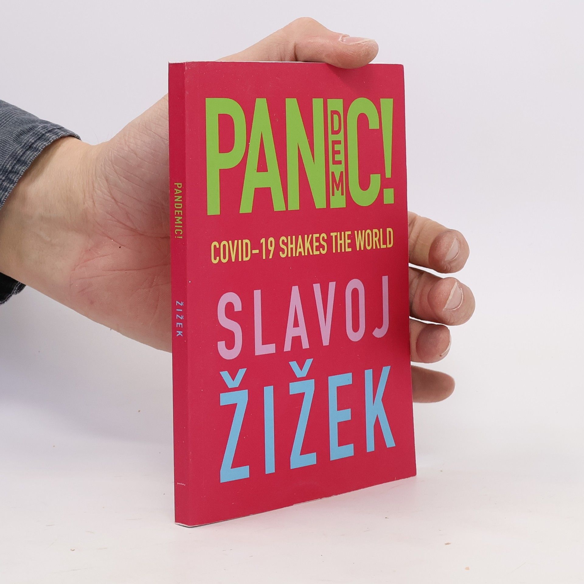 Slavoj Žižek Pandemic! : covid-19 Shakes the World