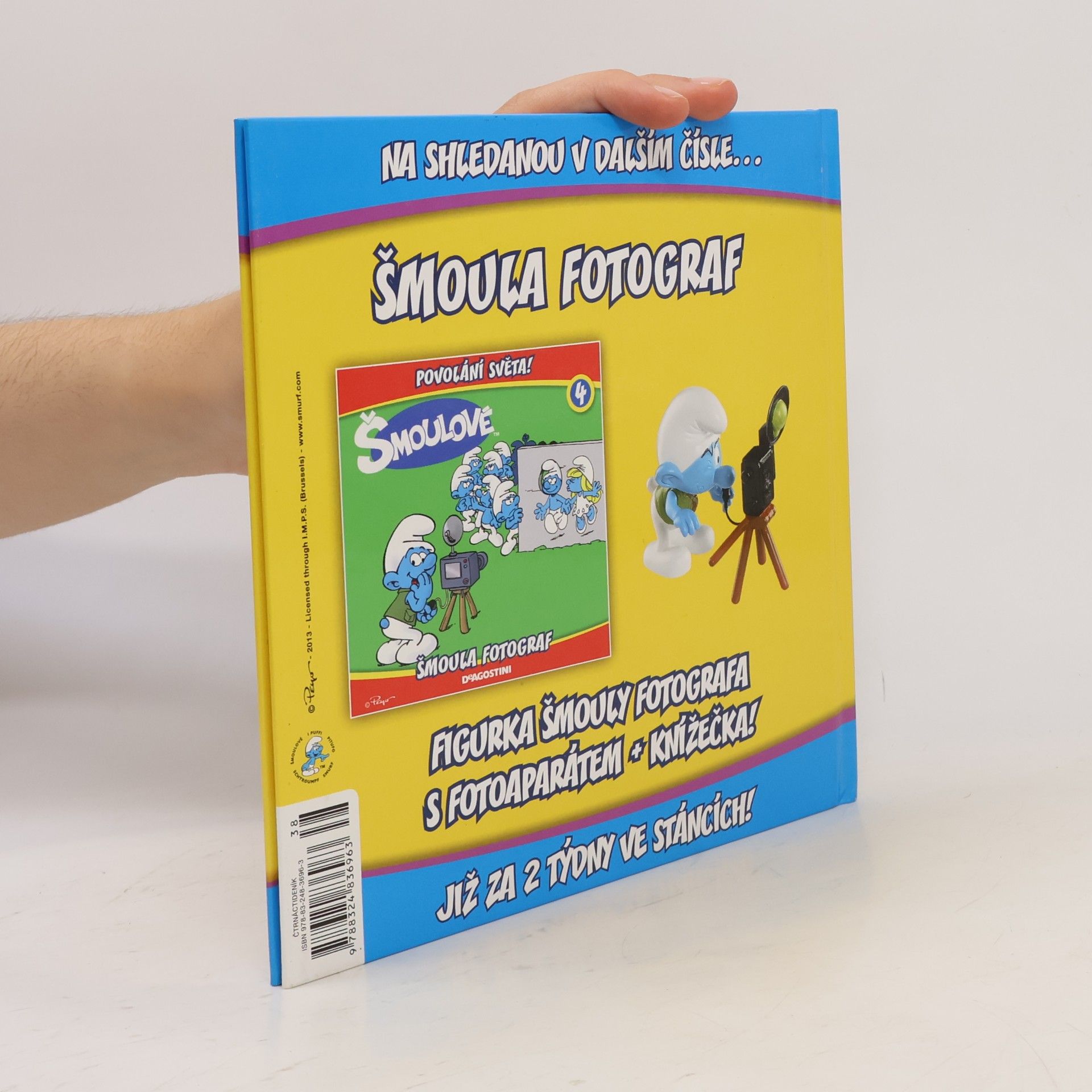 Iva Kořístková Šmoulové 3. Povolání světa! Šmoula malíř