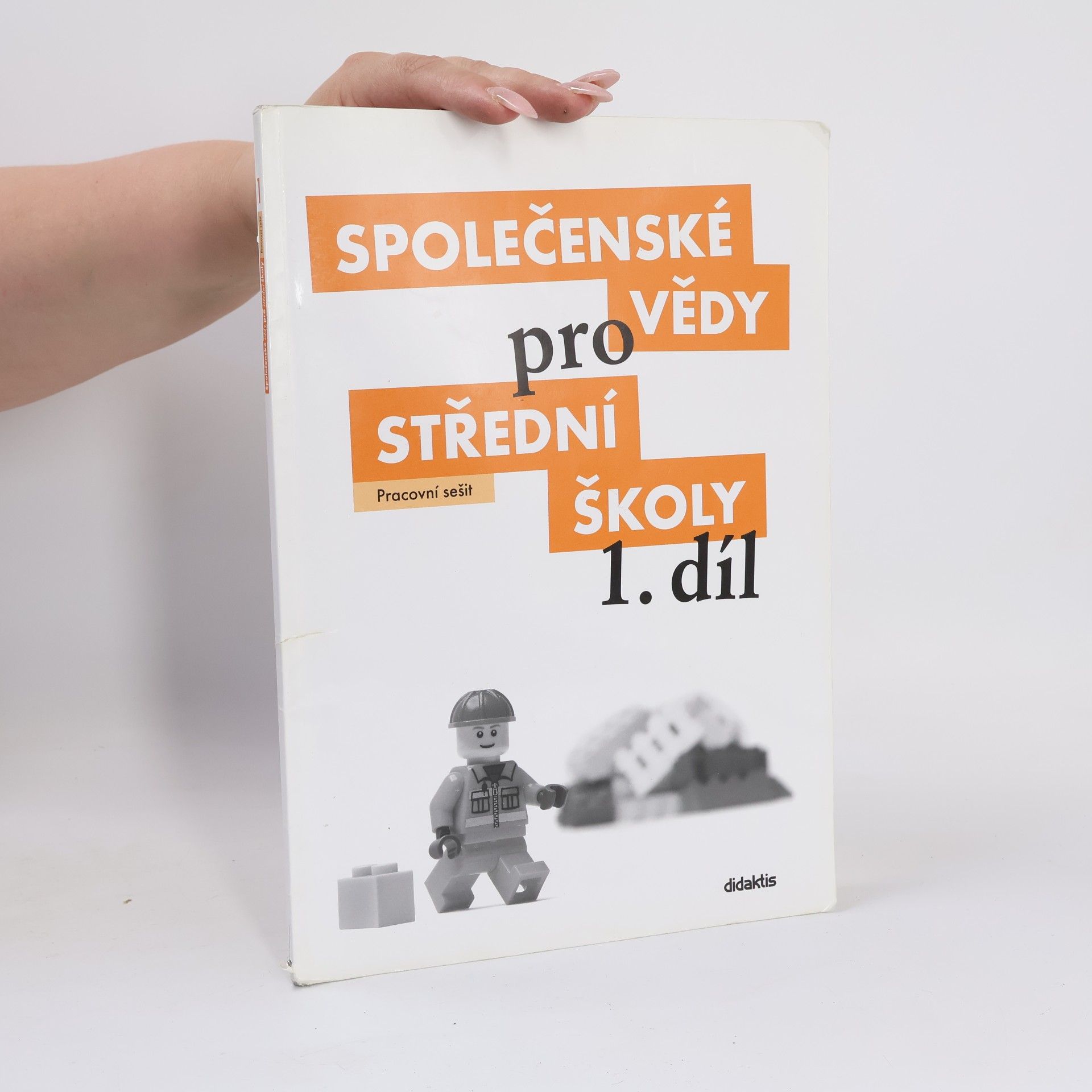 Denisa Denglerová Společenské vědy pro 1. ročník středních škol. Pracovní sešit
