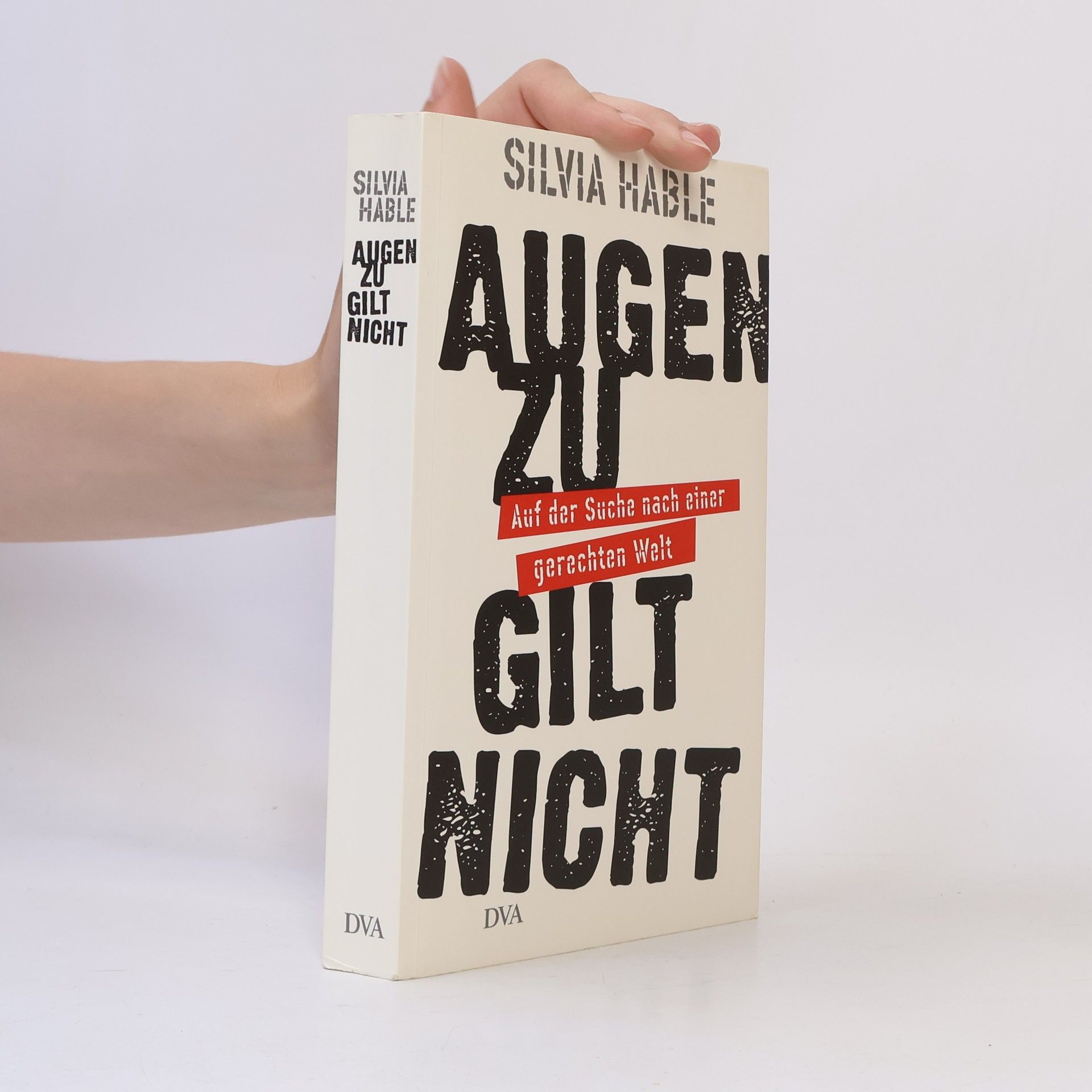 Silvia Hable Augen zu gilt nicht
