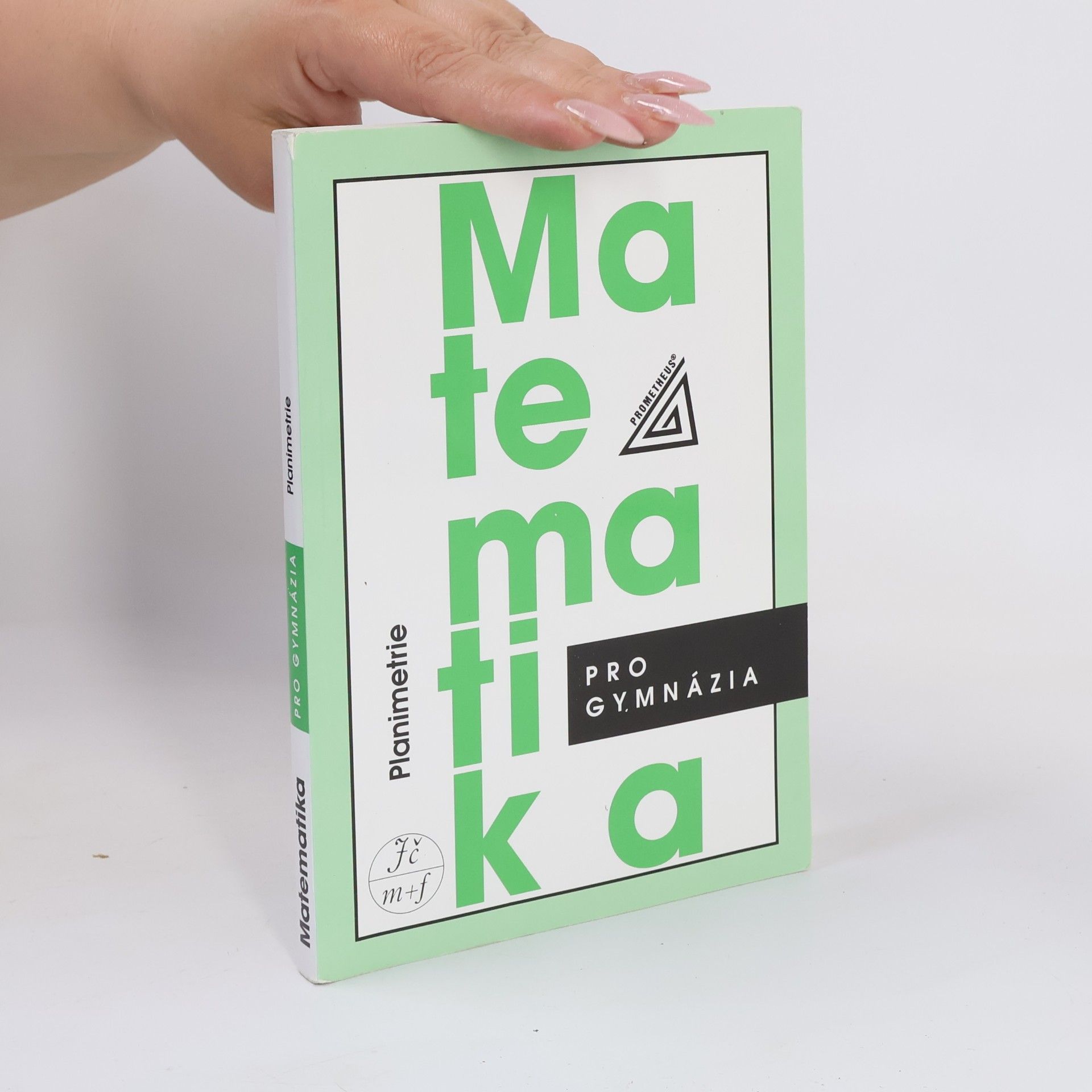 Matematika pro gymnázia: planimetrie