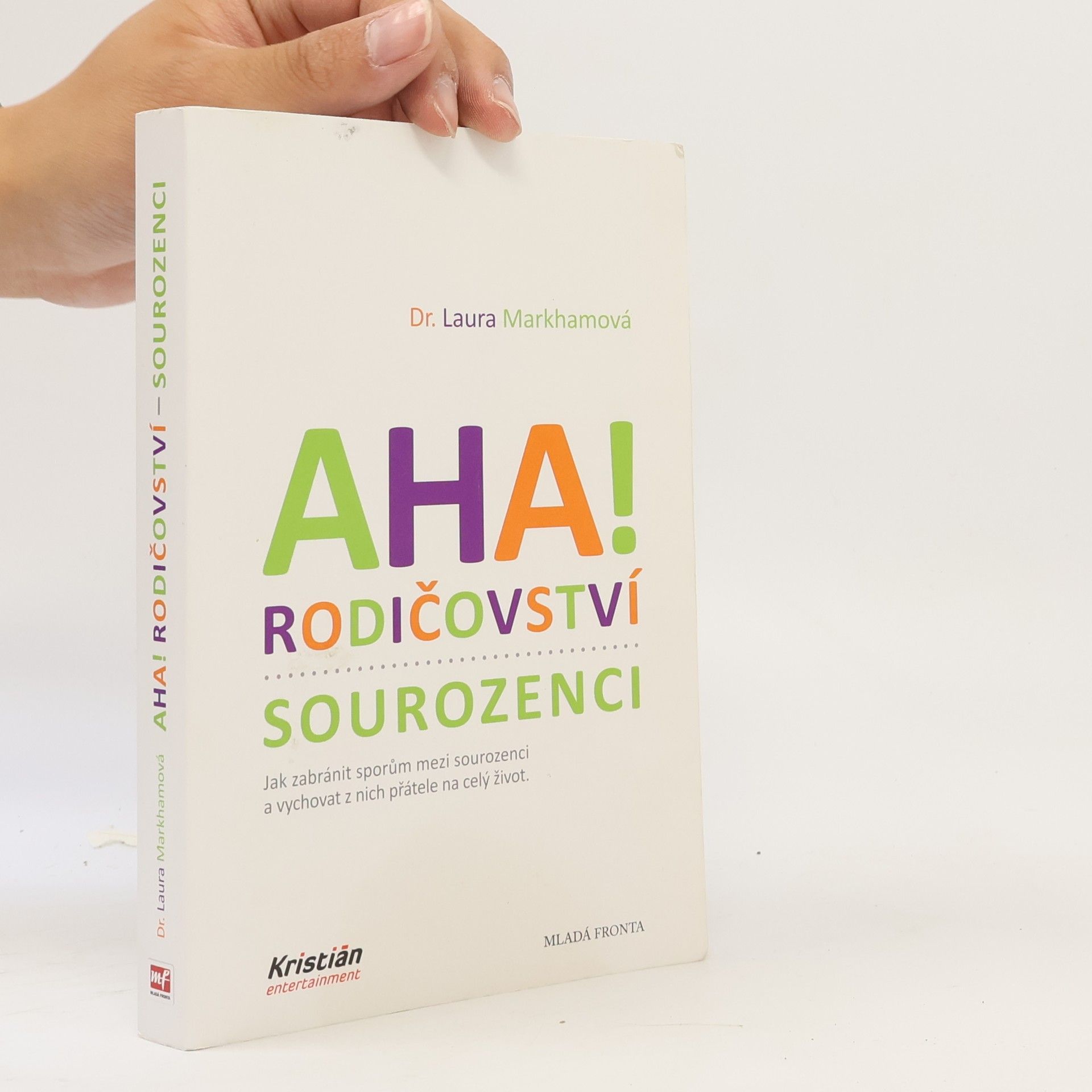 Jana Vlková Aha! Rodičovství. Sourozenci.