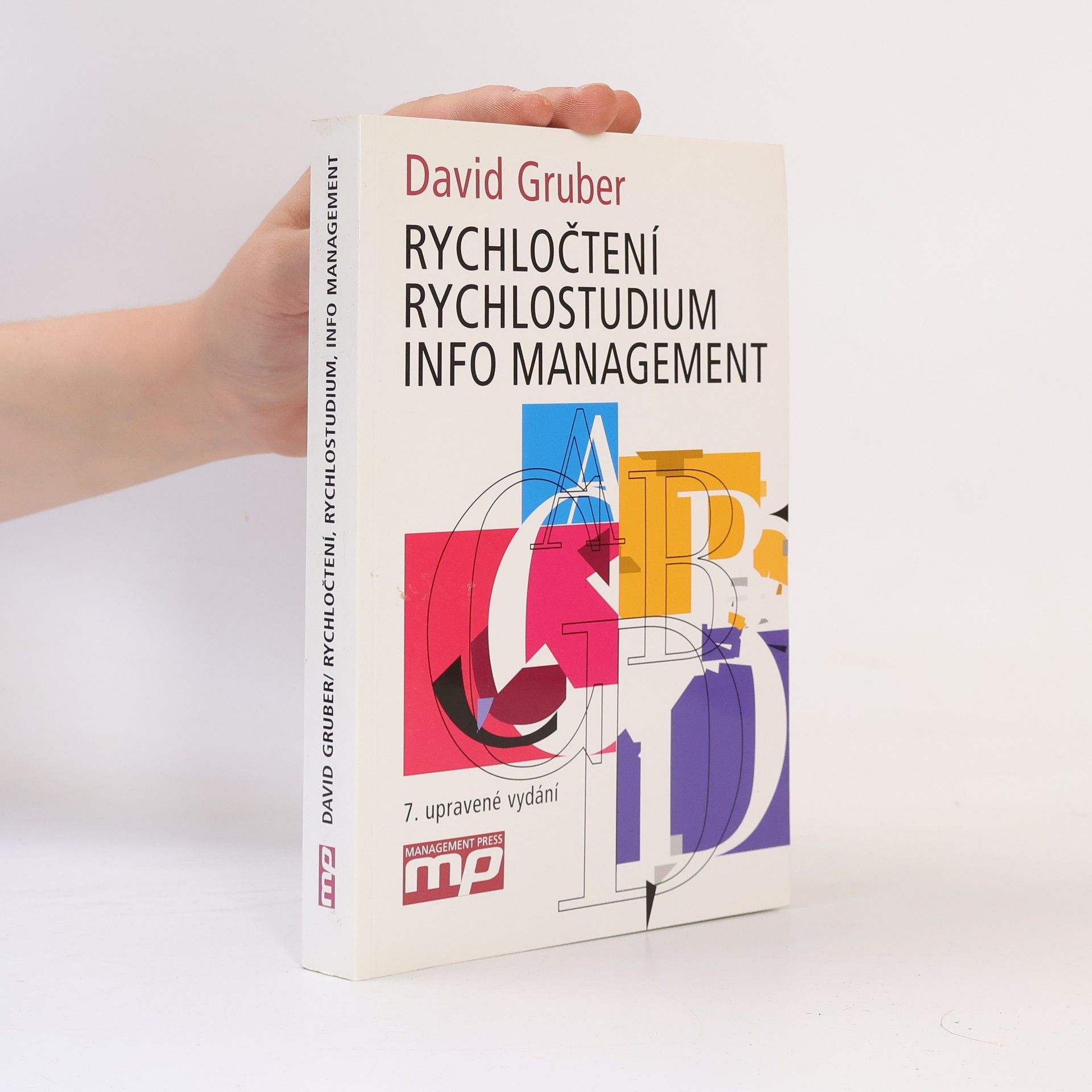 David Gruber Rychločtení, rychlostudium, info management