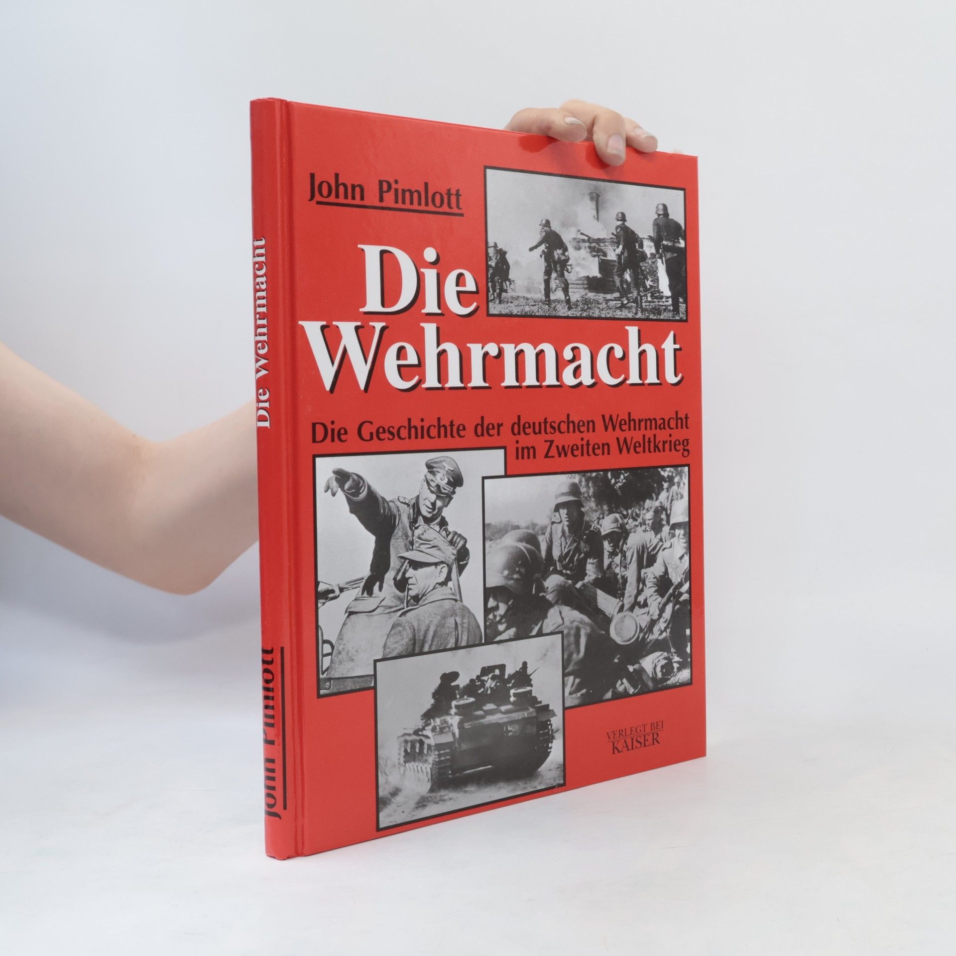 John Pimlott Die Wehrmacht
