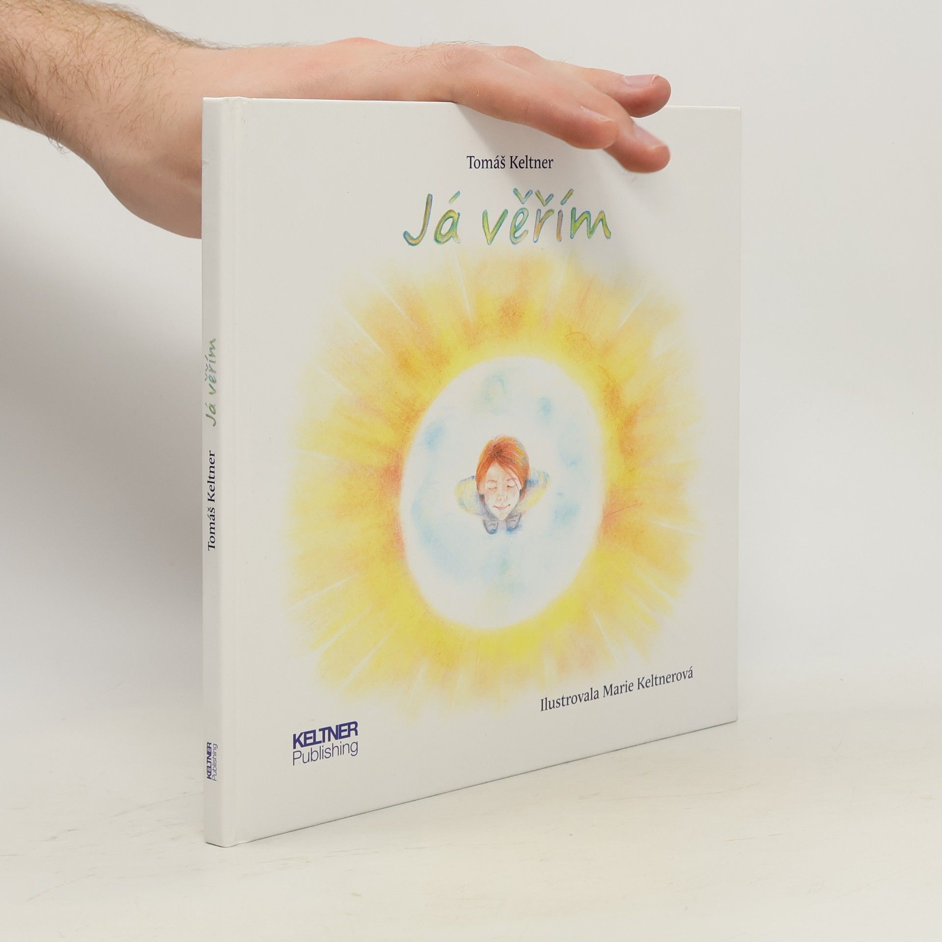 Marie Keltner Já věřím
