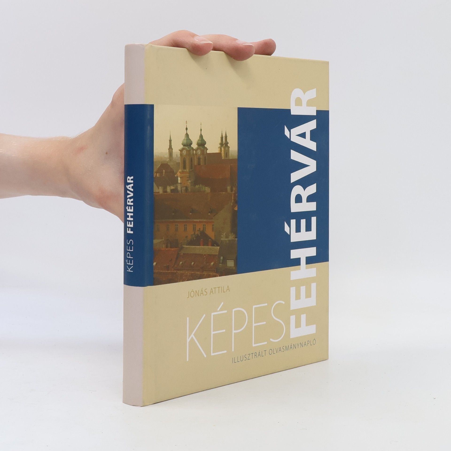 Attila Jónás Képes Fehérvár
