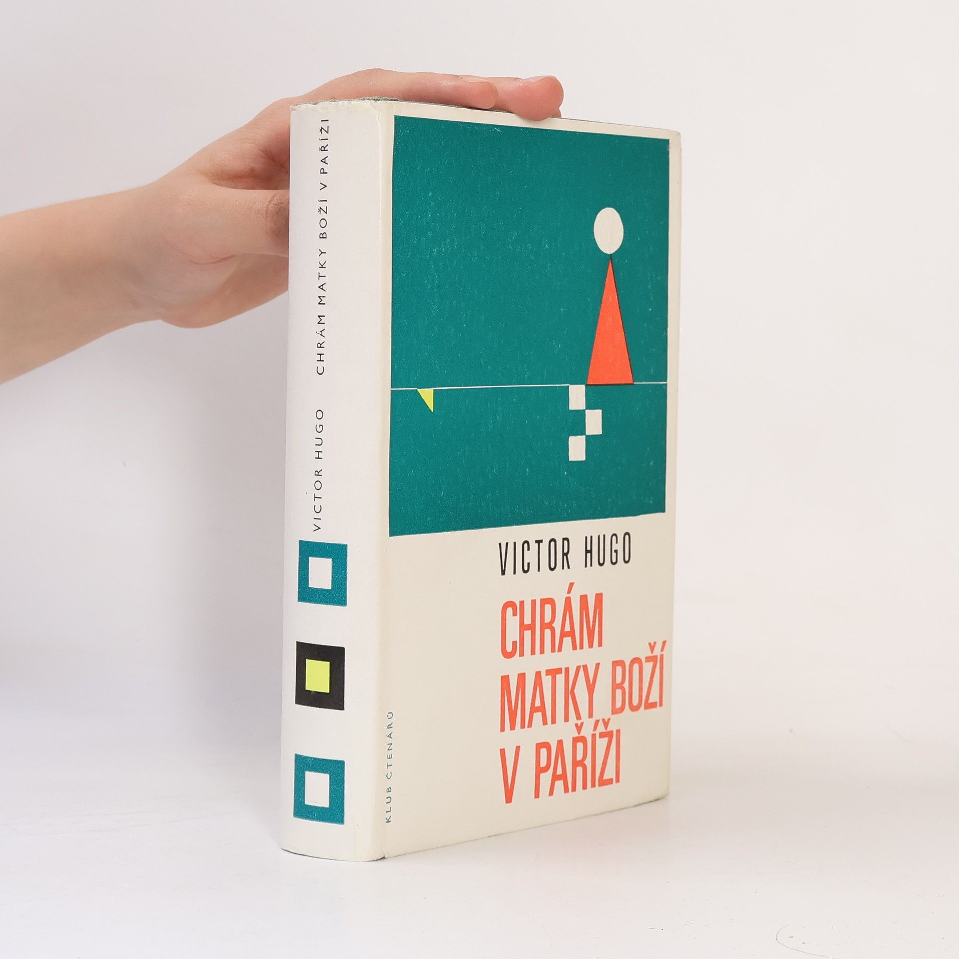 Victor Hugo Chrám Matky Boží v Paříži