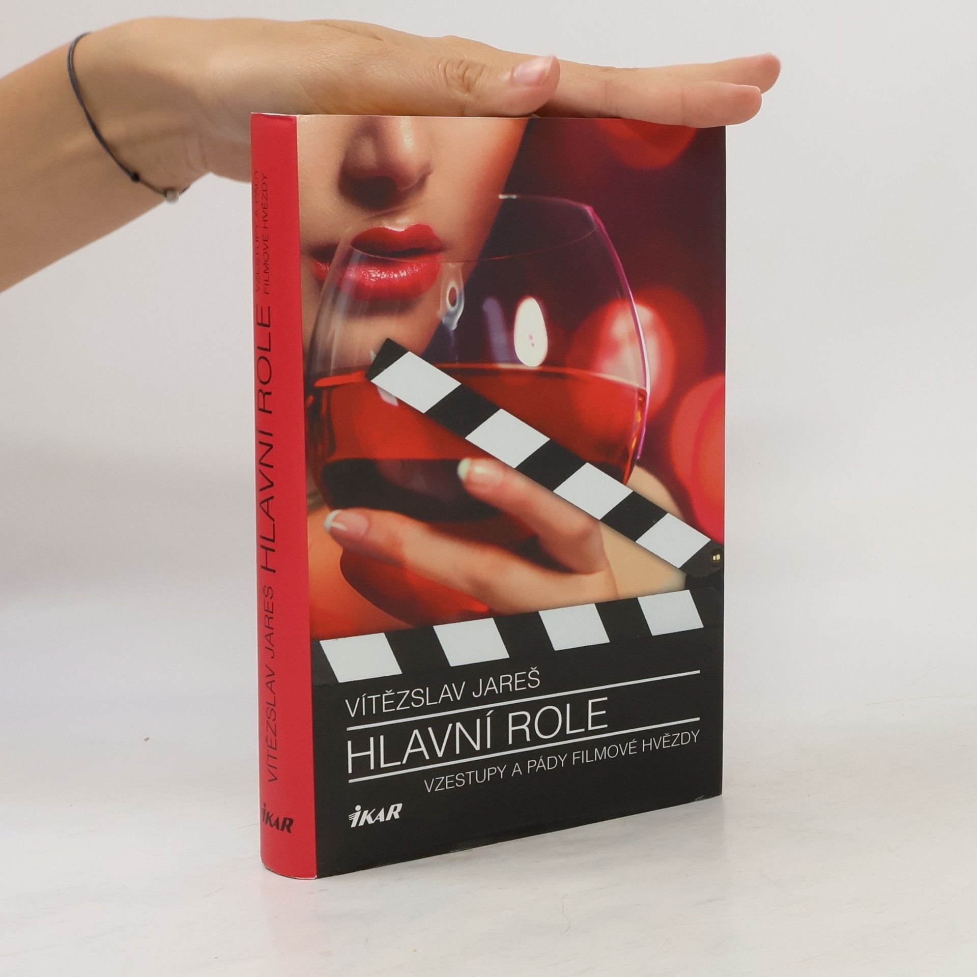 Vítězslav Jareš Hlavní role : vzestupy a pády filmové hvězdy
