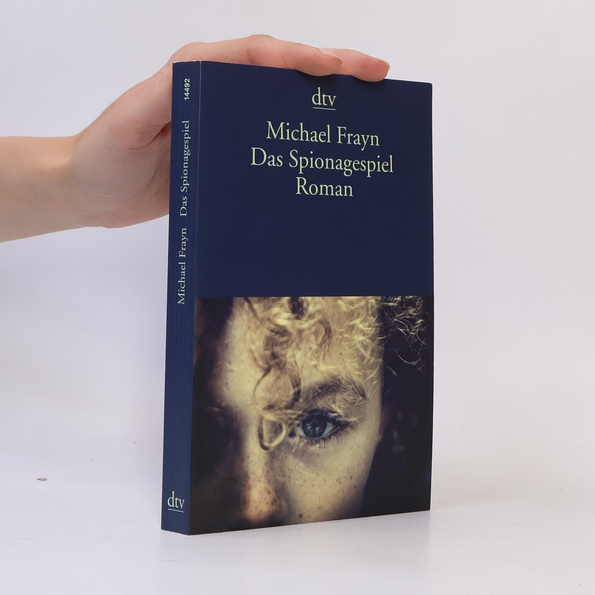 Michael Frayn Das Spionagespiel