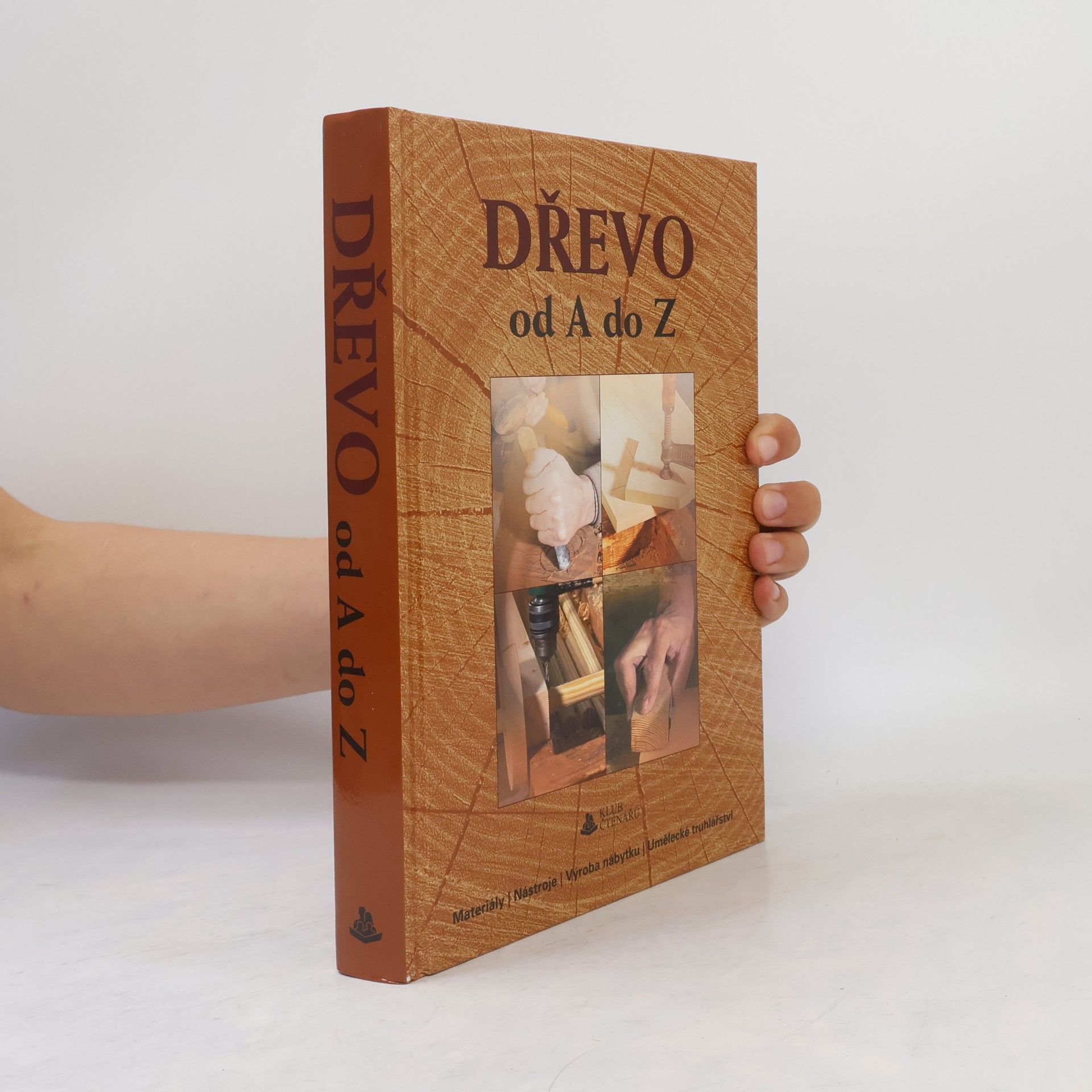 Lumír Mikulka Dřevo od A do Z