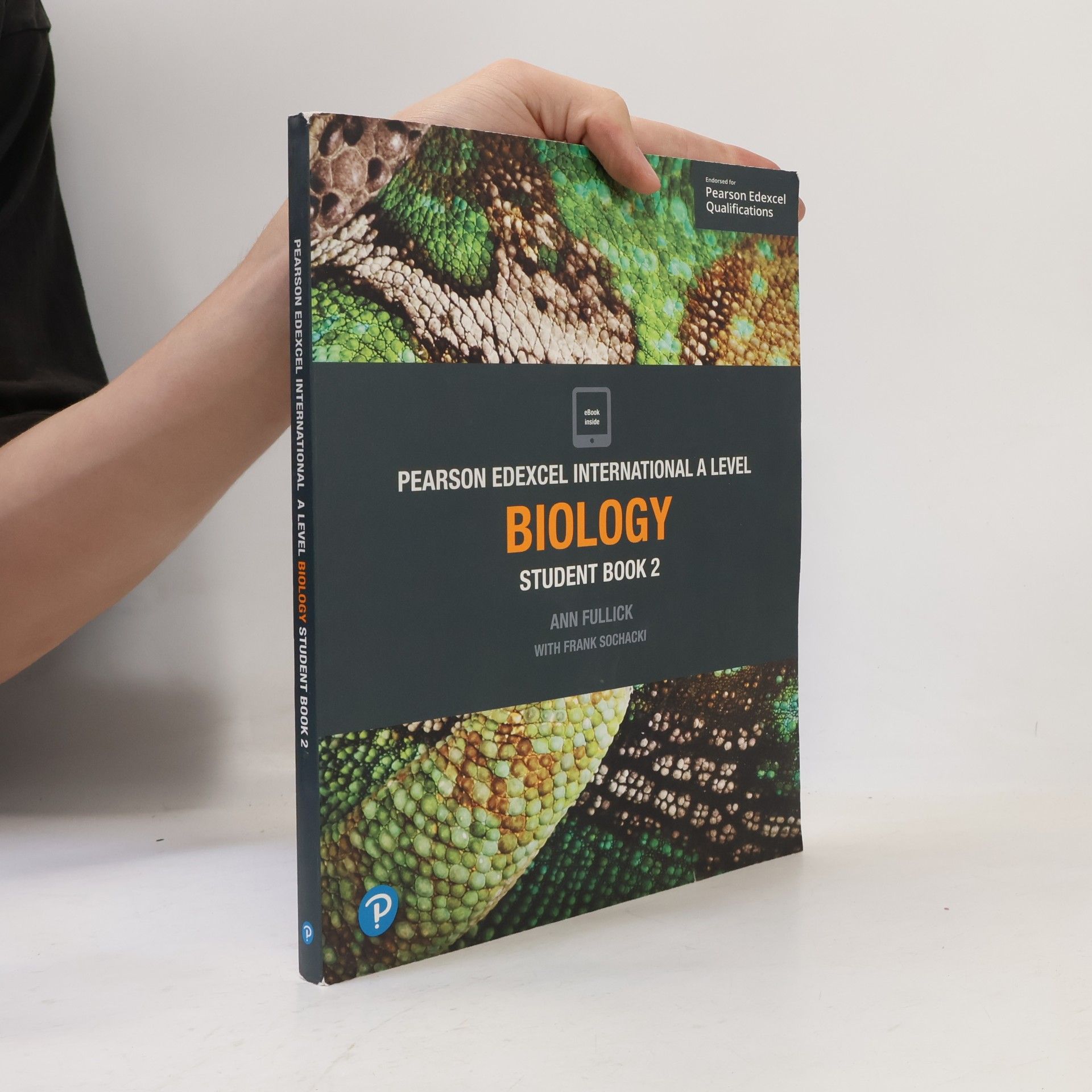 Ann Fullick EDEXCEL INTERNATIONAL A LEVEL BIOLOGY STUDENT BOOK.