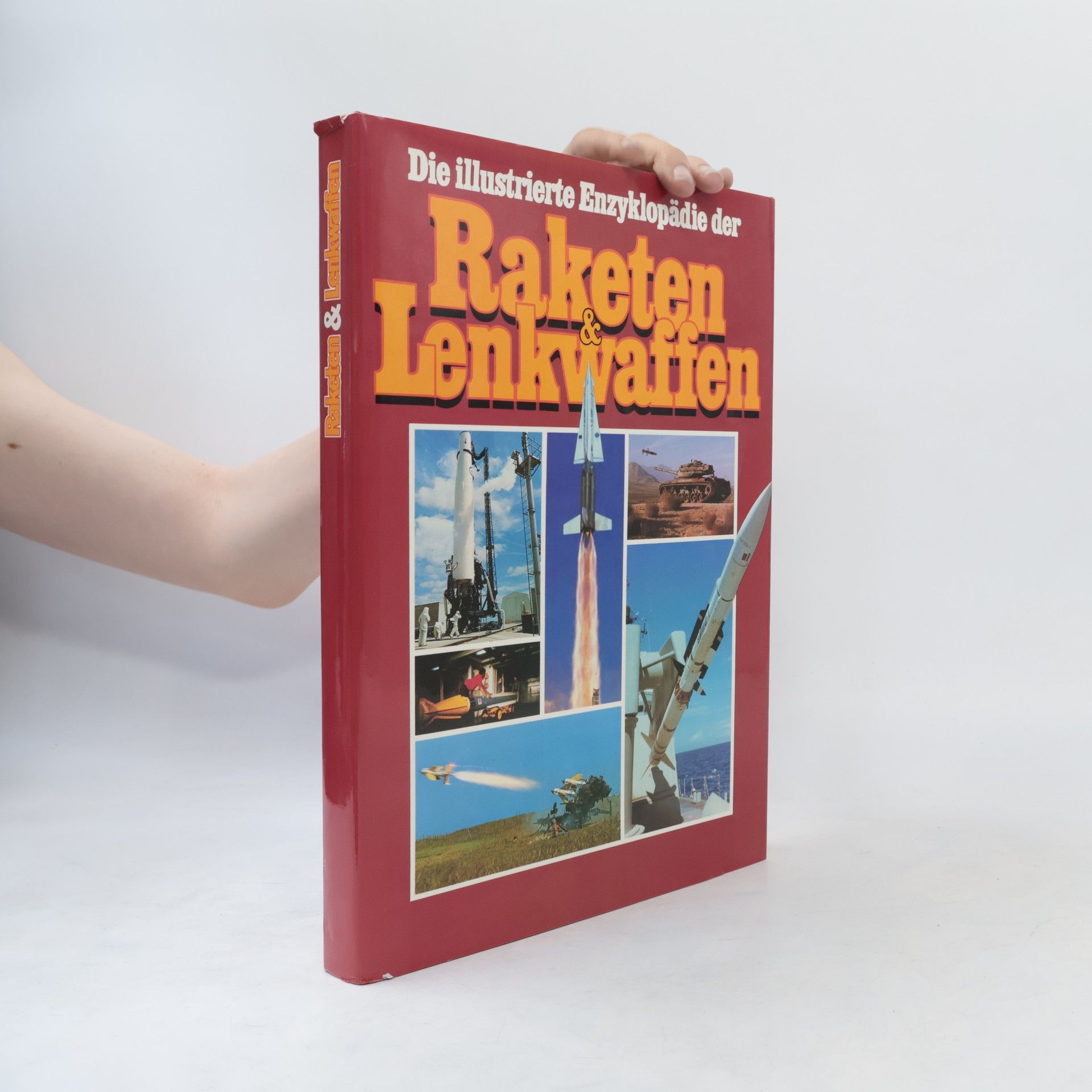 Bill Gunston Die illustrierte Enzyklopädie der Raketen, Lenkwaffen