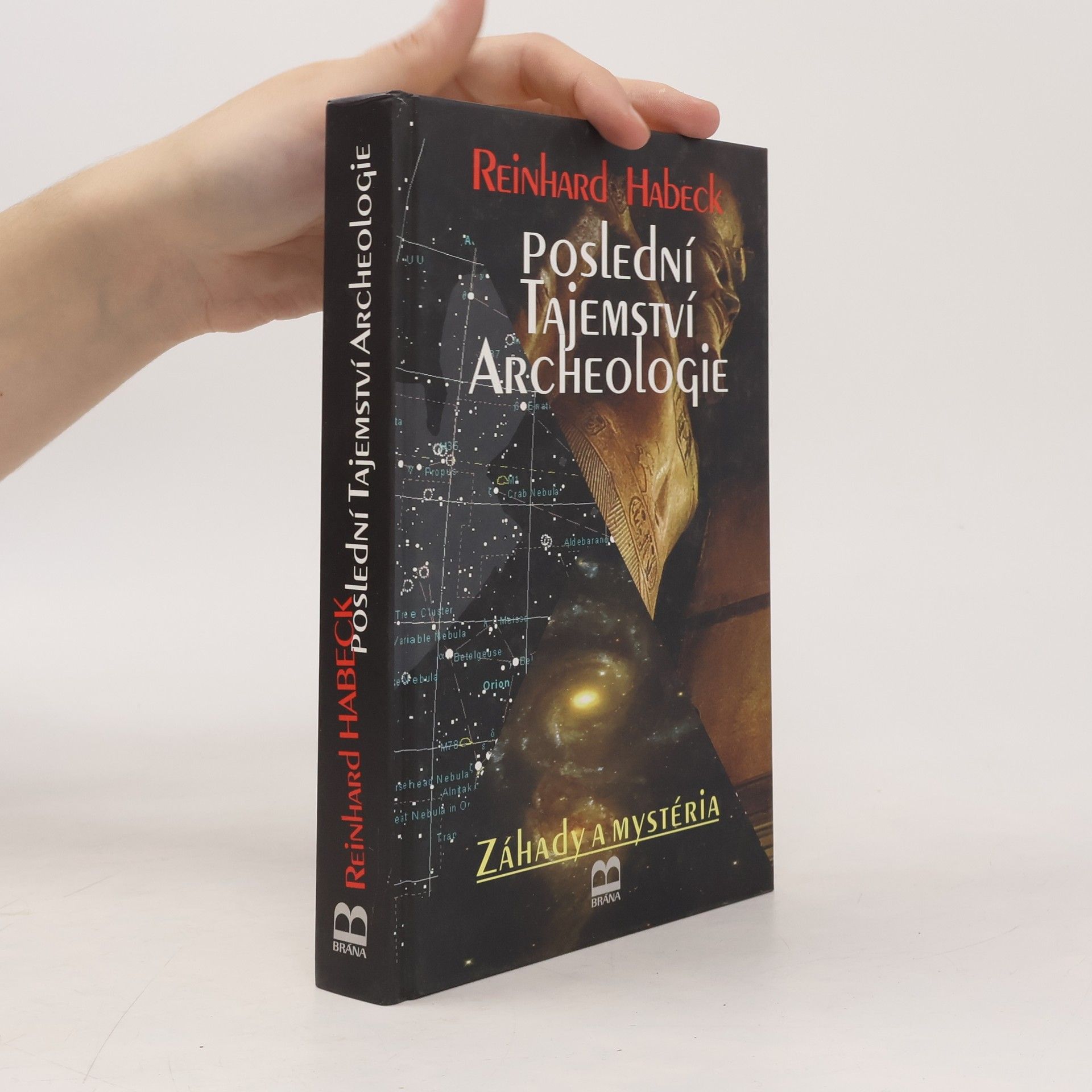 Poslední tajemství archeologie
