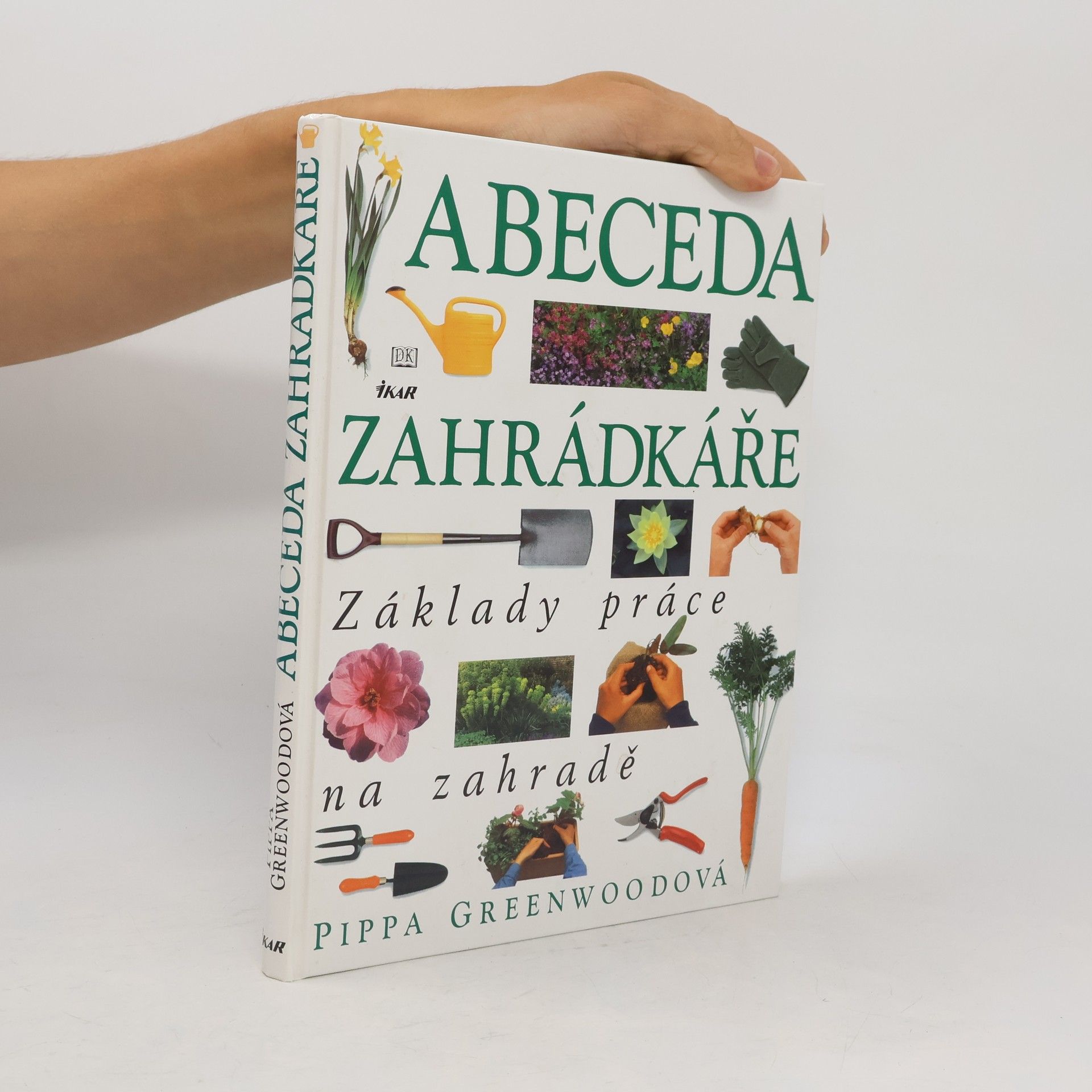 Pippa Greenwood Abeceda zahrádkáře