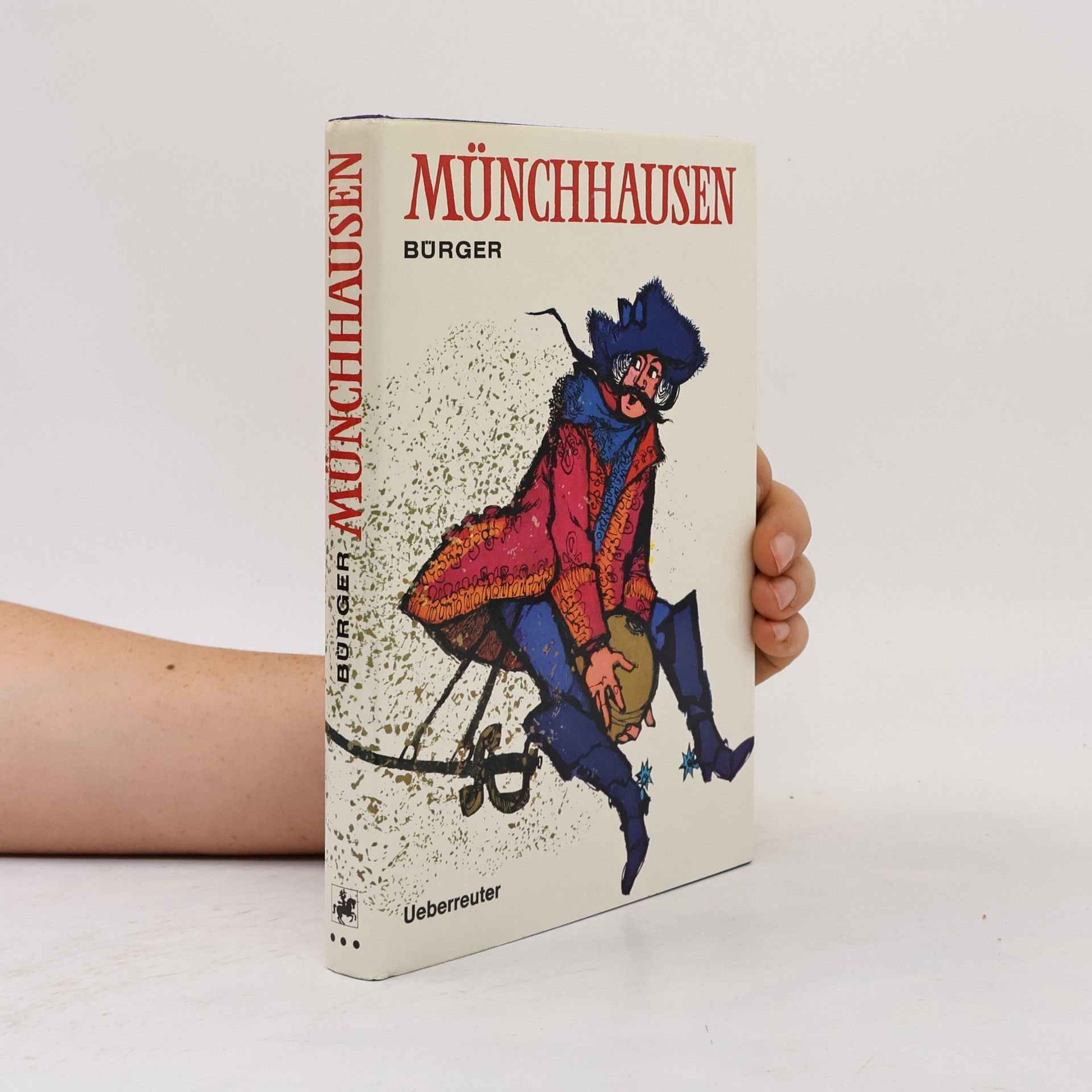 Gottfried August Bürger Münchhausen. Wunderbare Reisen und Lustige Abenteuer