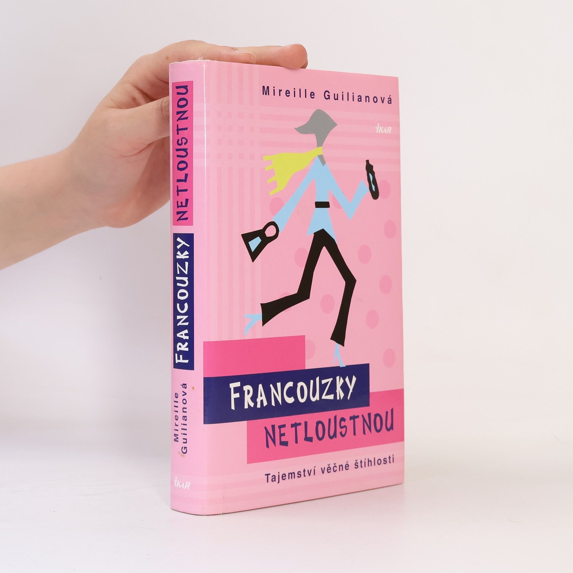 Mireille Guiliano Francouzky netloustnou