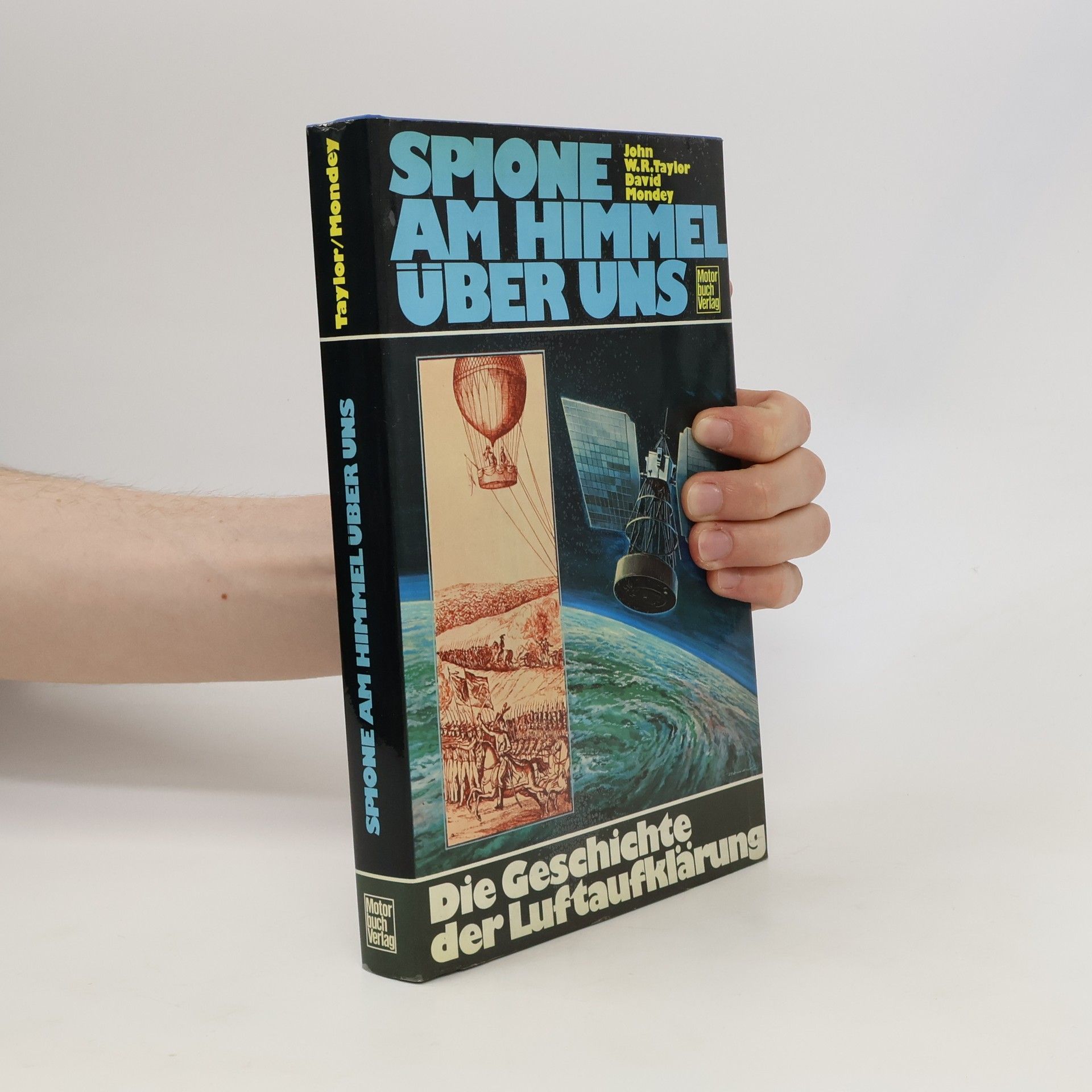 John W. R. Taylor Spione am Himmel über uns