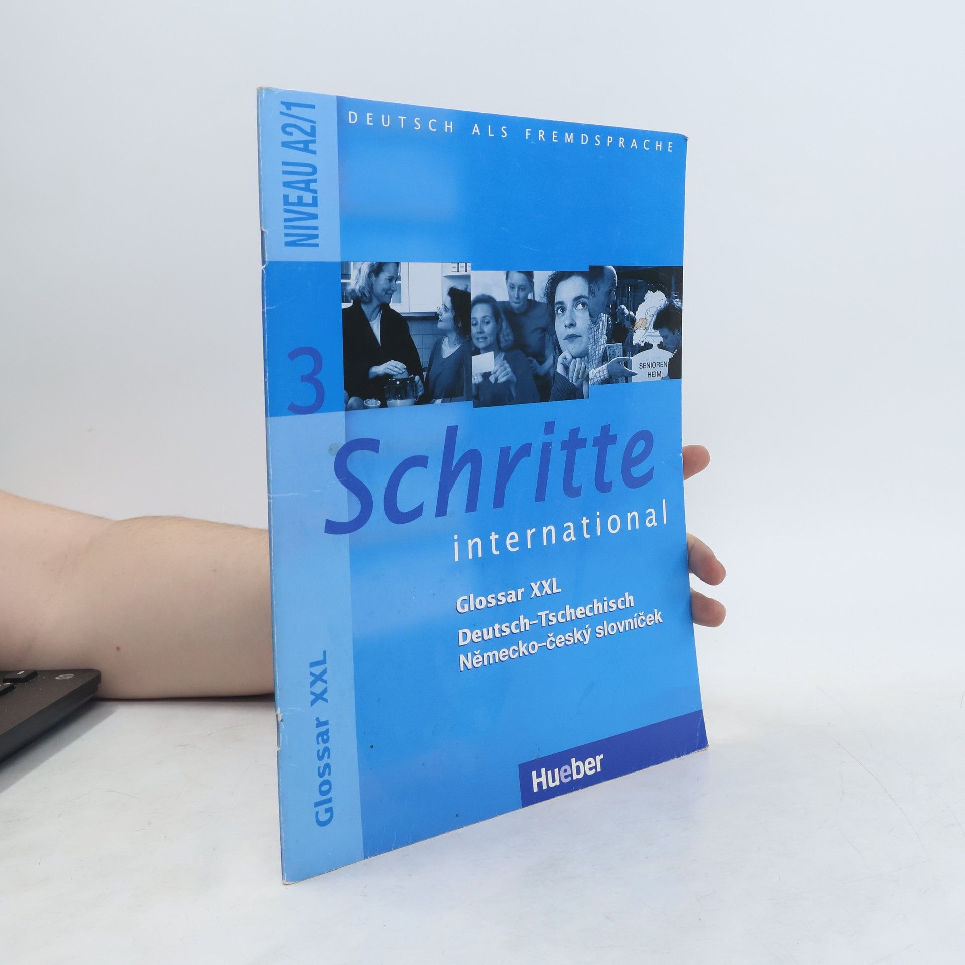 Various authors Schritte international 3 : Glossar XXL : Deutsch-Tschechisch, Německo-český slovníček : Niveau A2