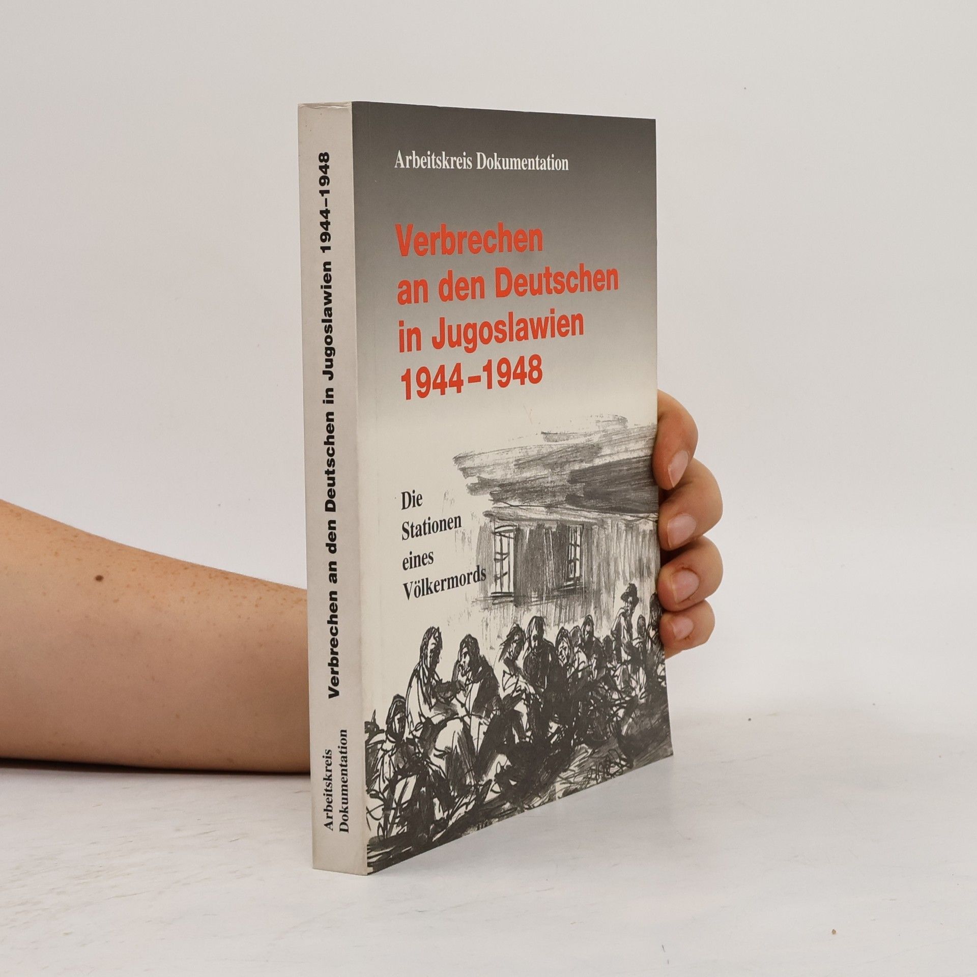 Georg Wildmann Verbrechen an den Deutschen in Jugoslawien 1944 - 1948
