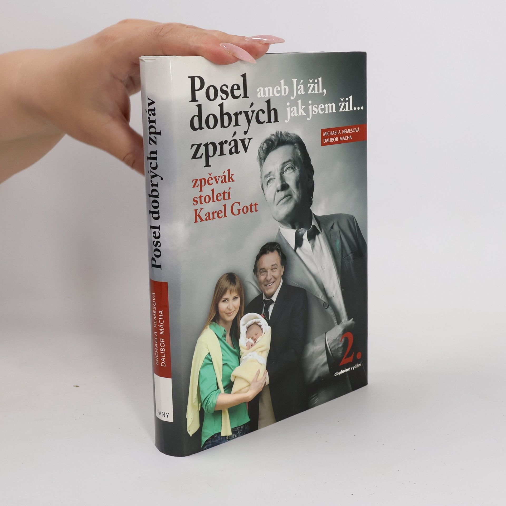 Posel dobrých zpráv aneb já žil, jak jsem žil 2