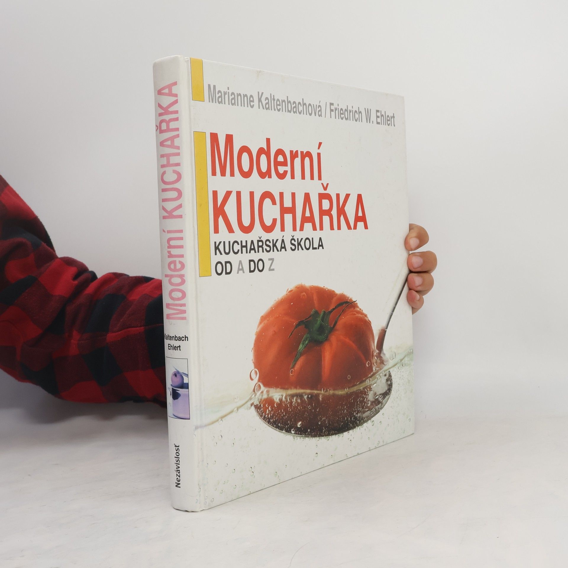 Marianne Kaltenbach Moderní kuchařka : kuchařská škola od A do Z