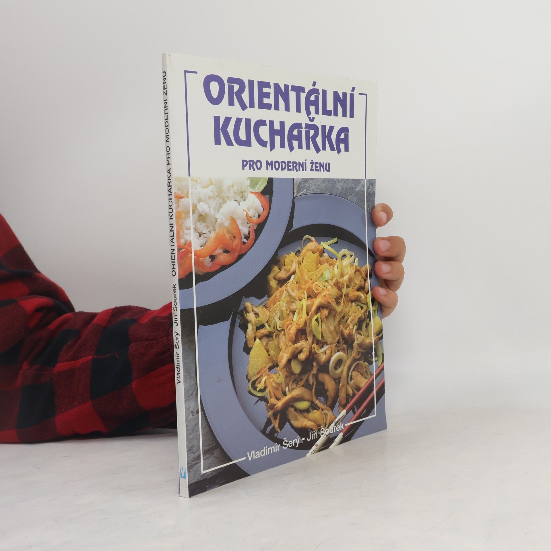 Vladimír Šerý Orientální kuchařka pro moderní ženu