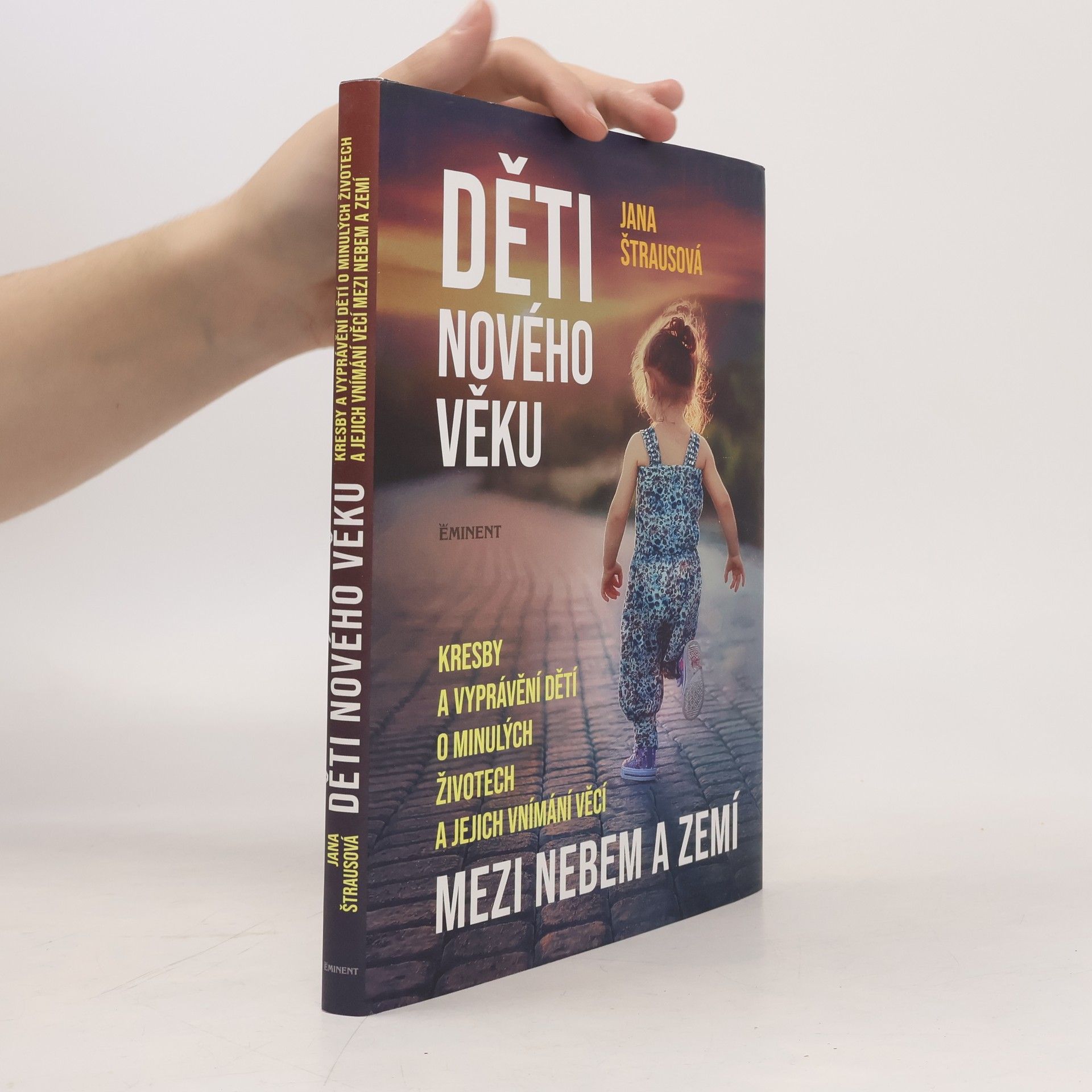 Jana Štrausová Děti nového věku
