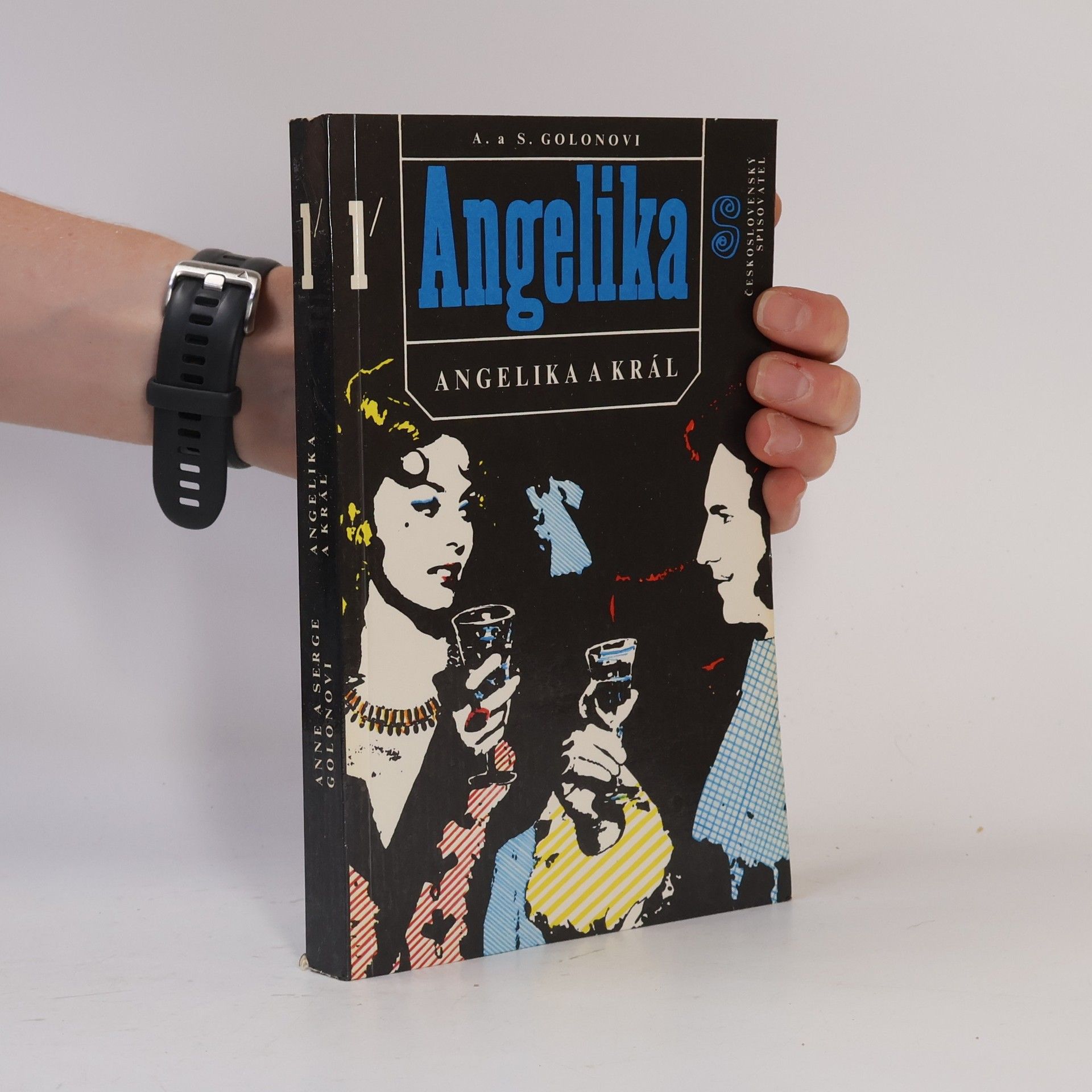Serge Golon Angelika a král 1