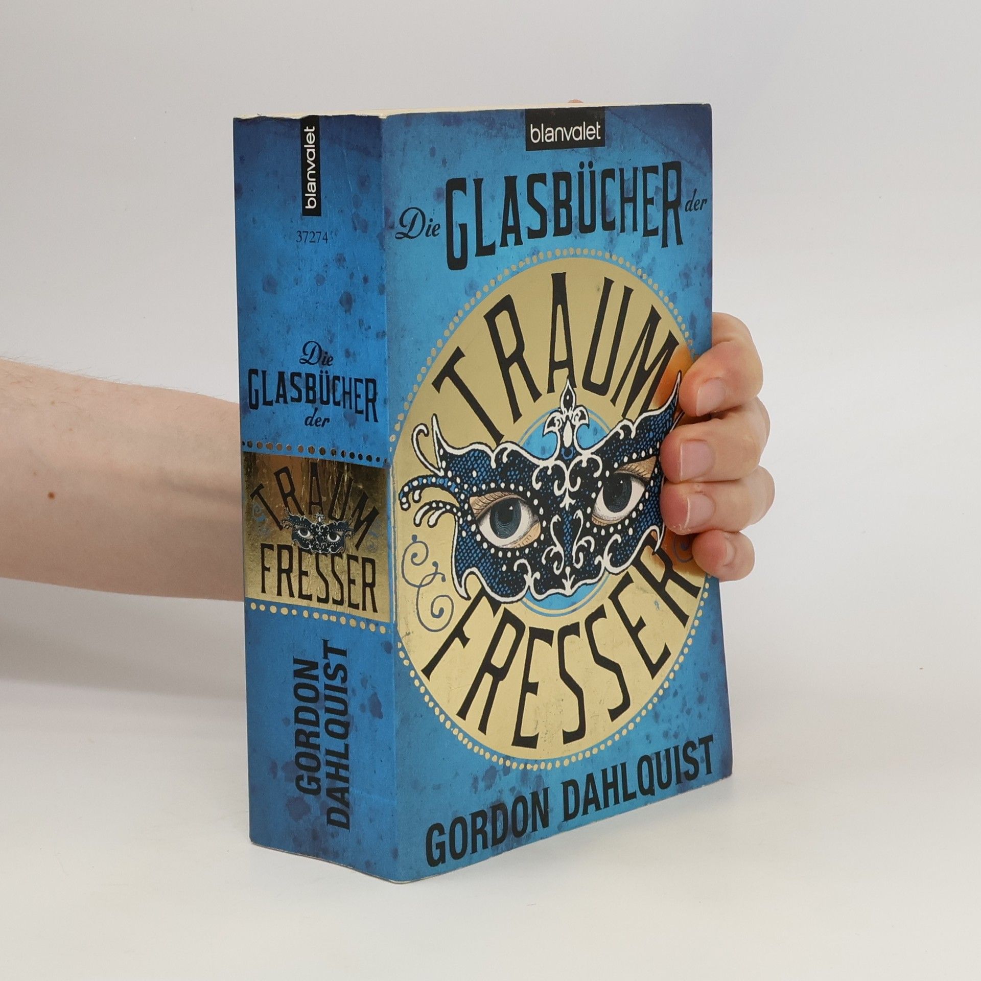 Gordon Dahlquist Die glasbücher der traumfresser