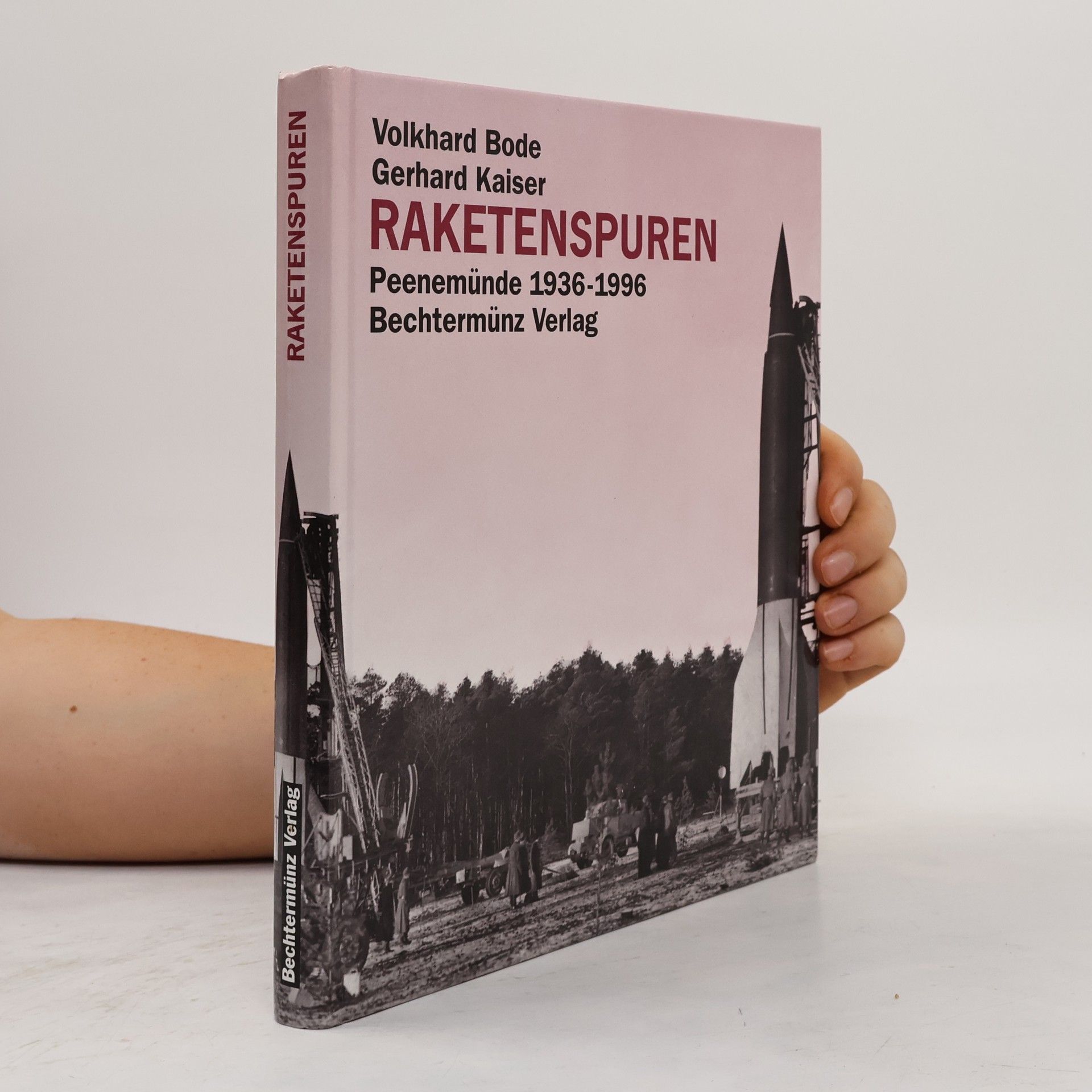 Volkhard Bode Raketenspuren
