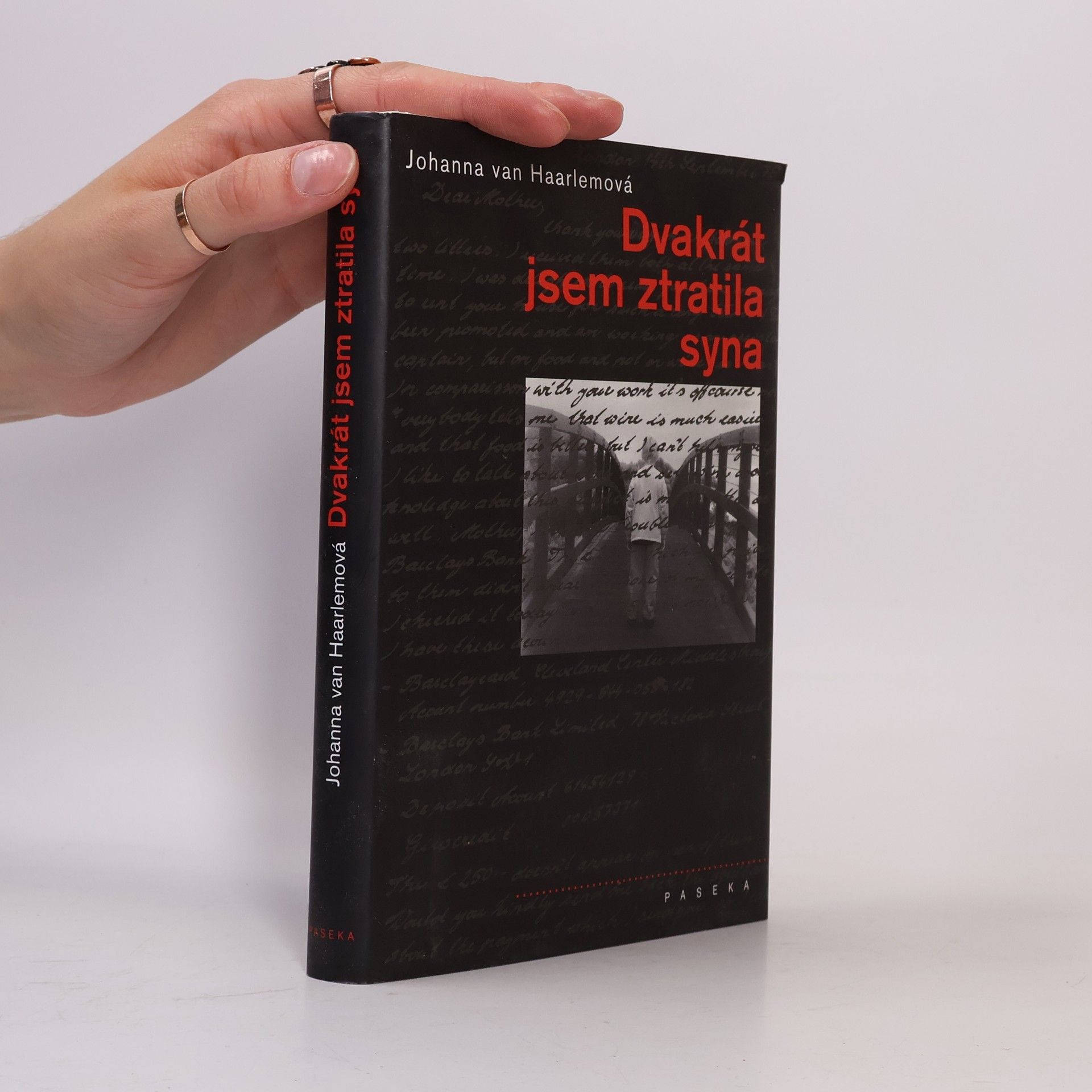 Johanna Henrika van Haarlem Dvakrát jsem ztratila syna