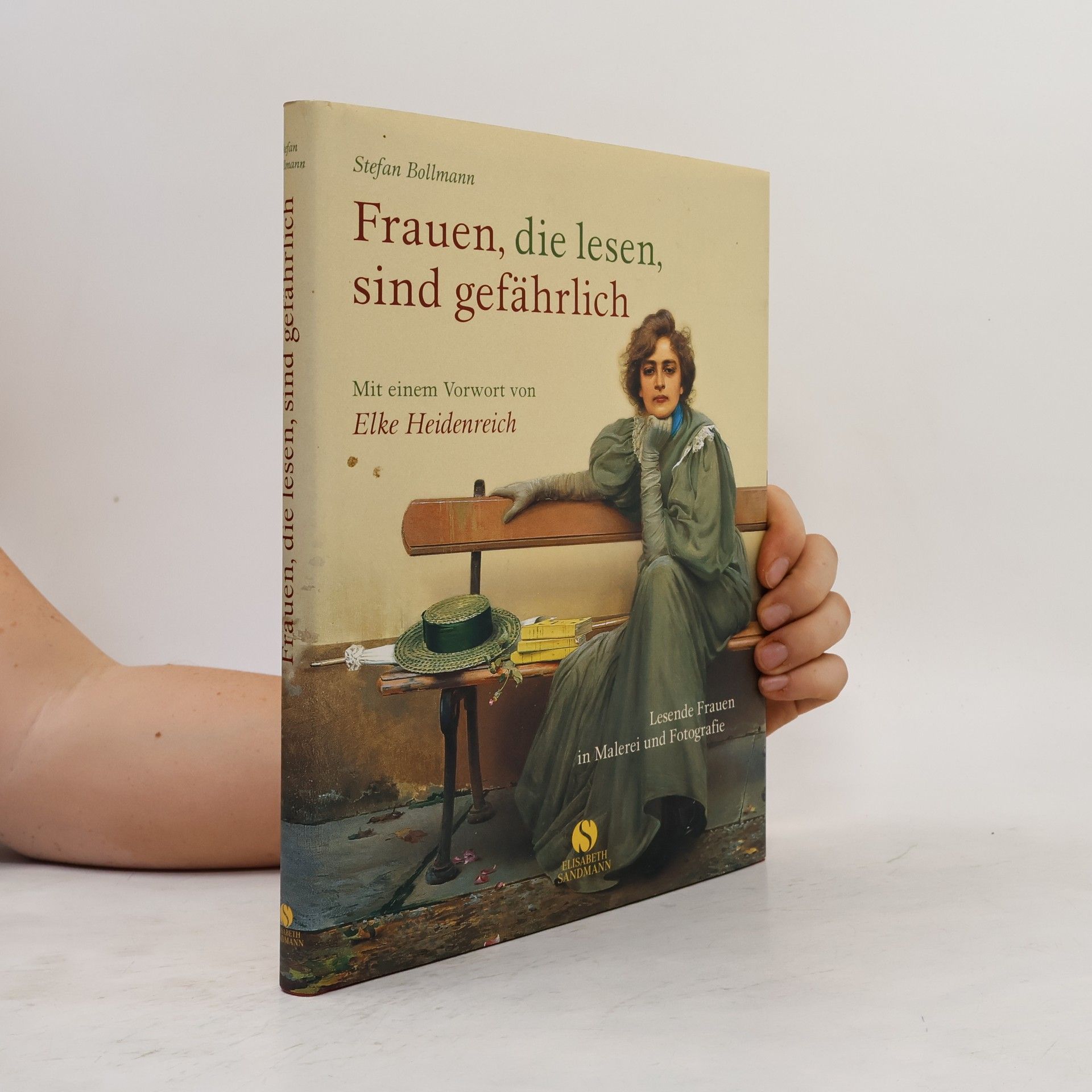 Stefan Bollmann Frauen, die lesen, sind gefährlich