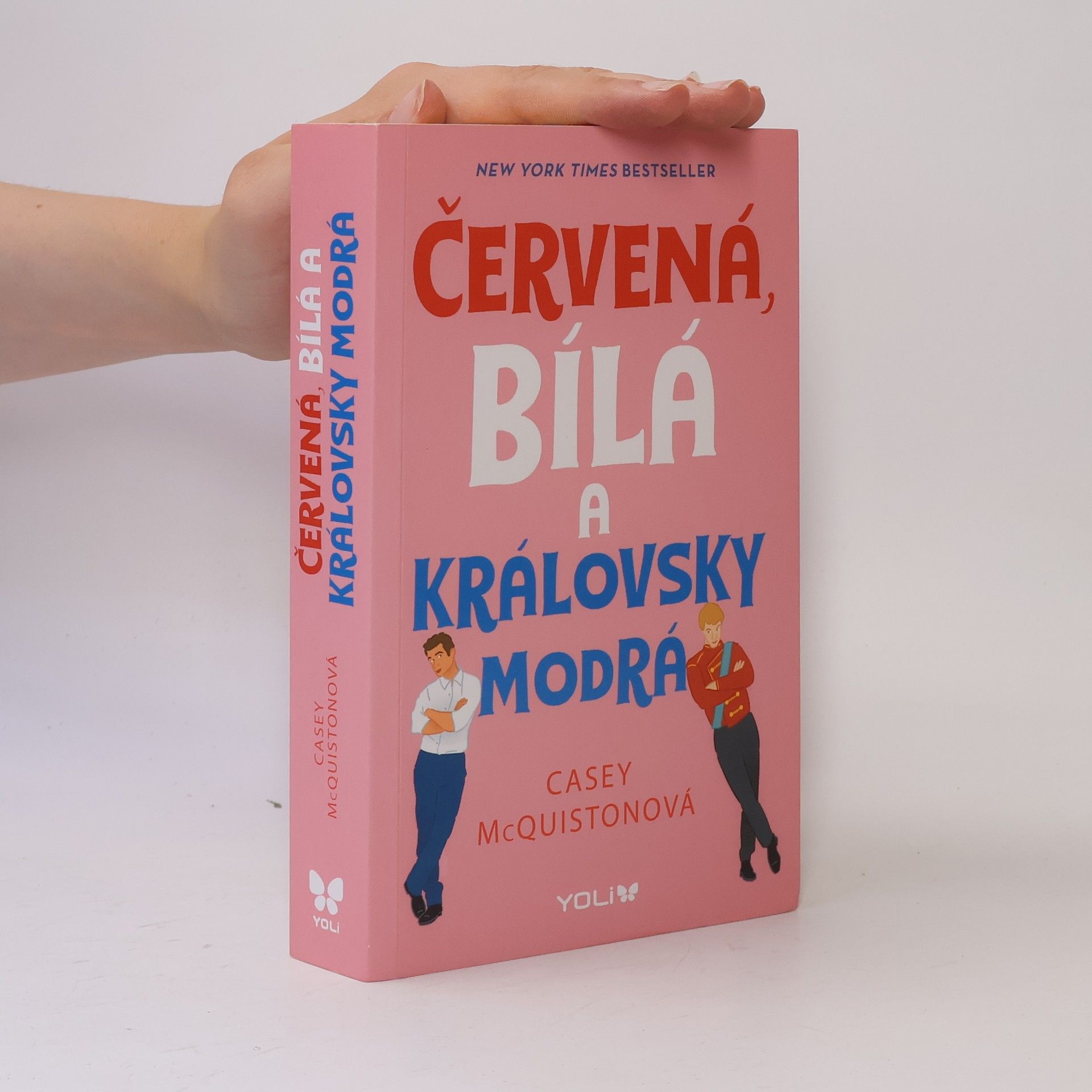 Casey McQuiston Červená, bílá a královsky modrá