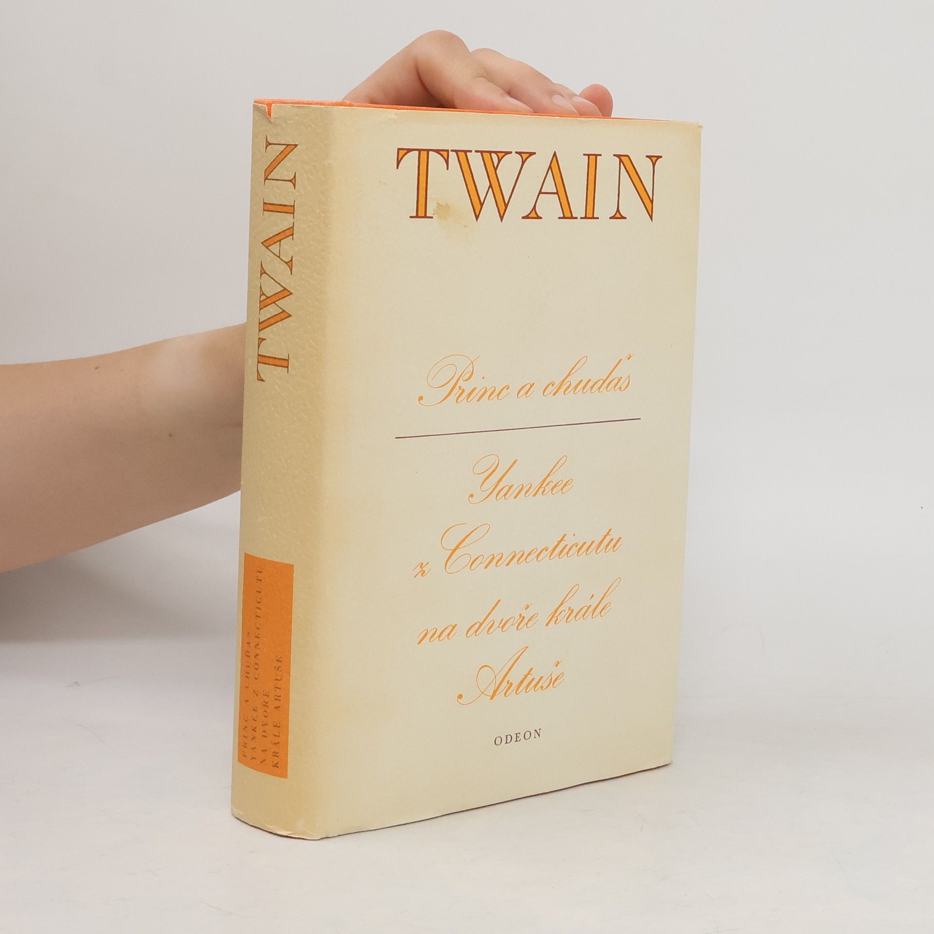 Mark Twain Princ a chuďas. Yankee z Connecticutu na dvoře krále Artuše