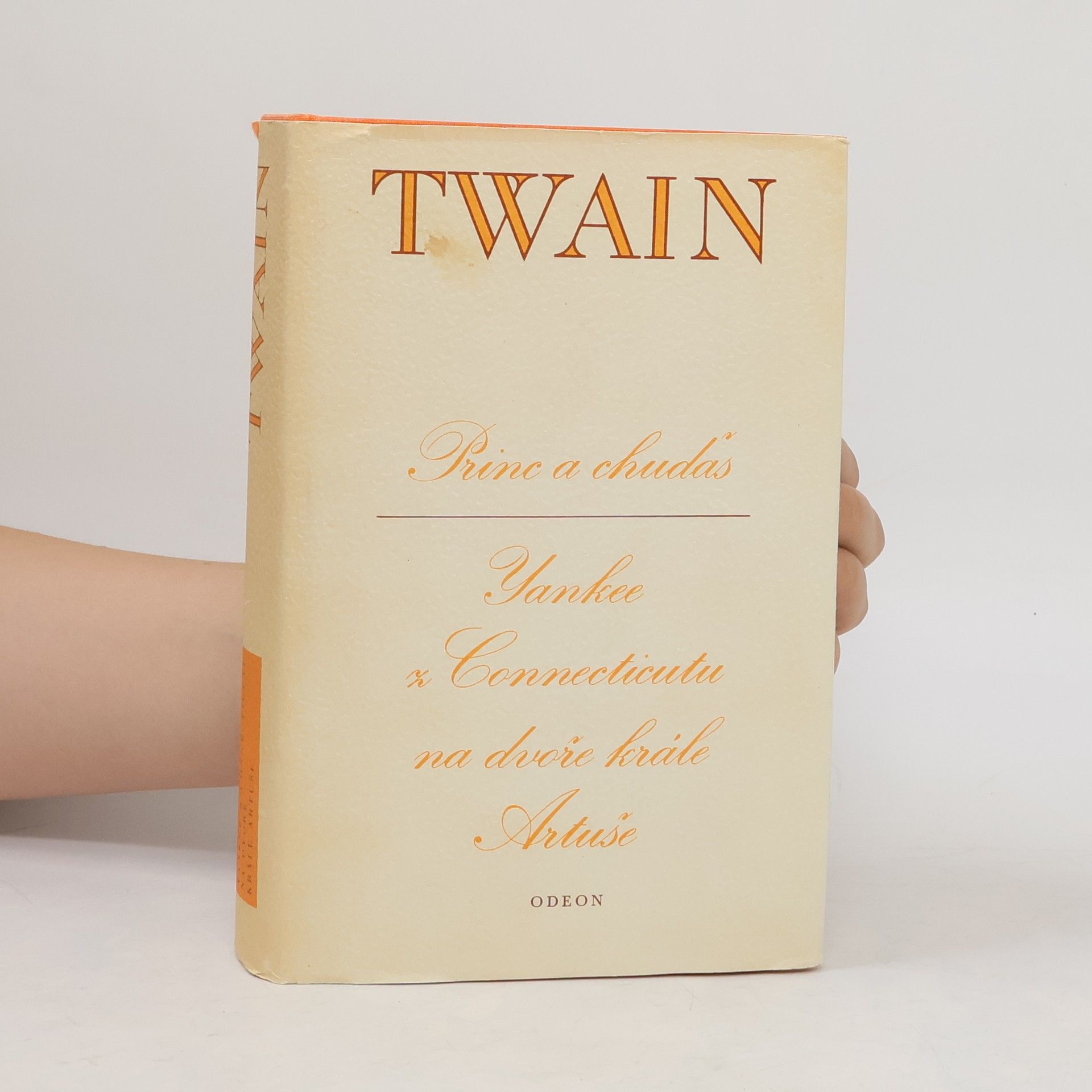 Mark Twain Princ a chuďas. Yankee z Connecticutu na dvoře krále Artuše
