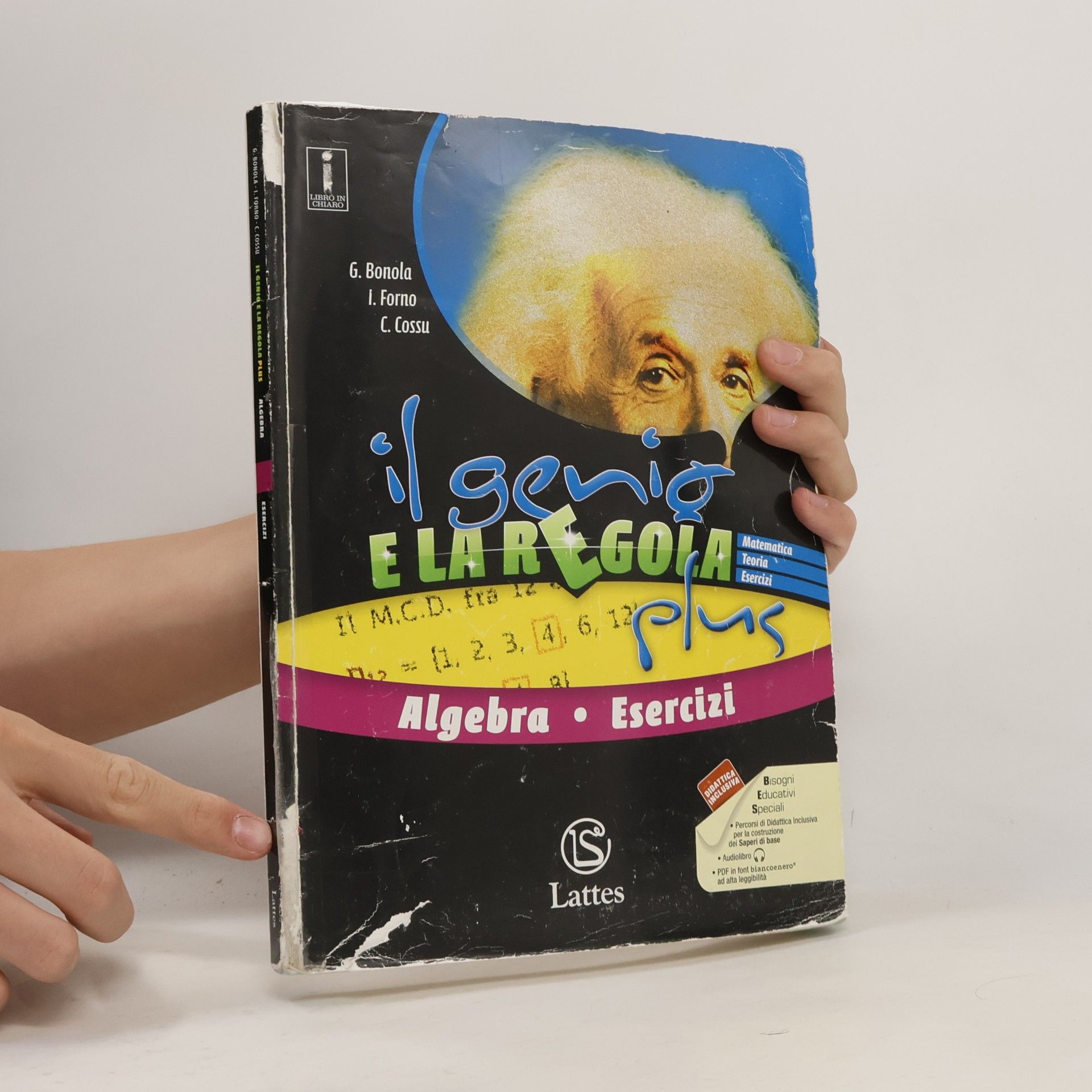 G. Bonola I genio elaregola. Algebra. Esercizi