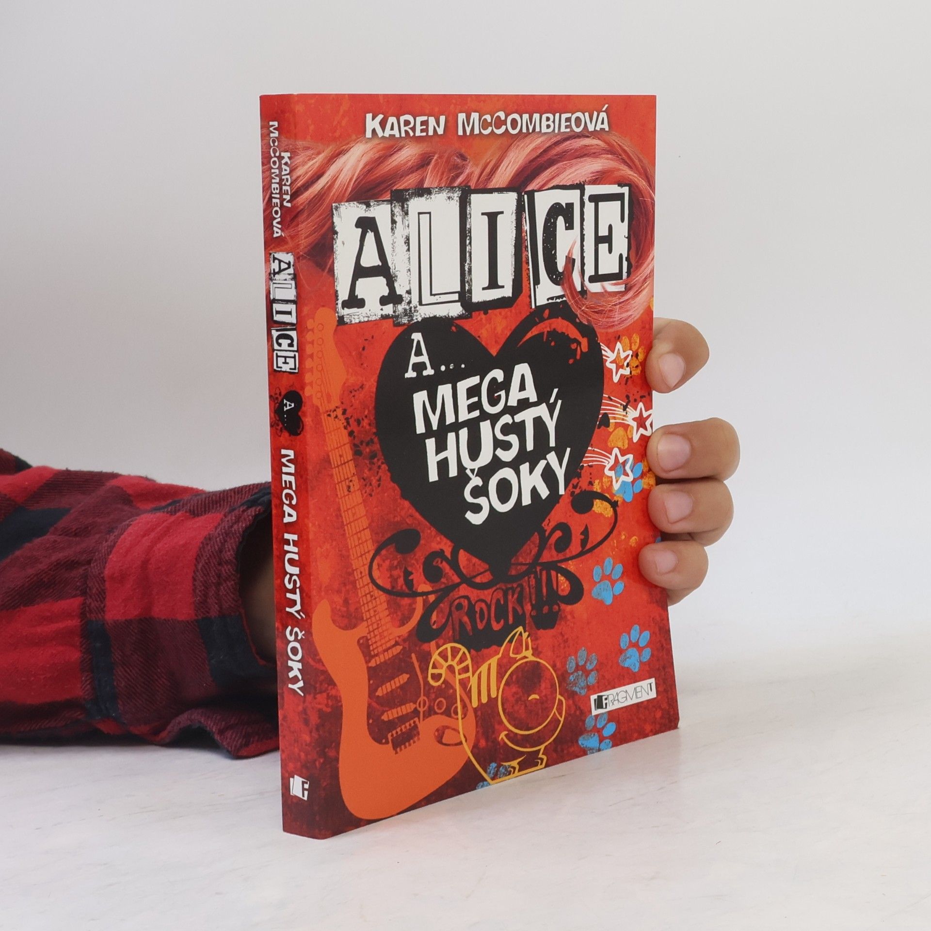 Karen McCombie Alice a... Mega hustý šoky