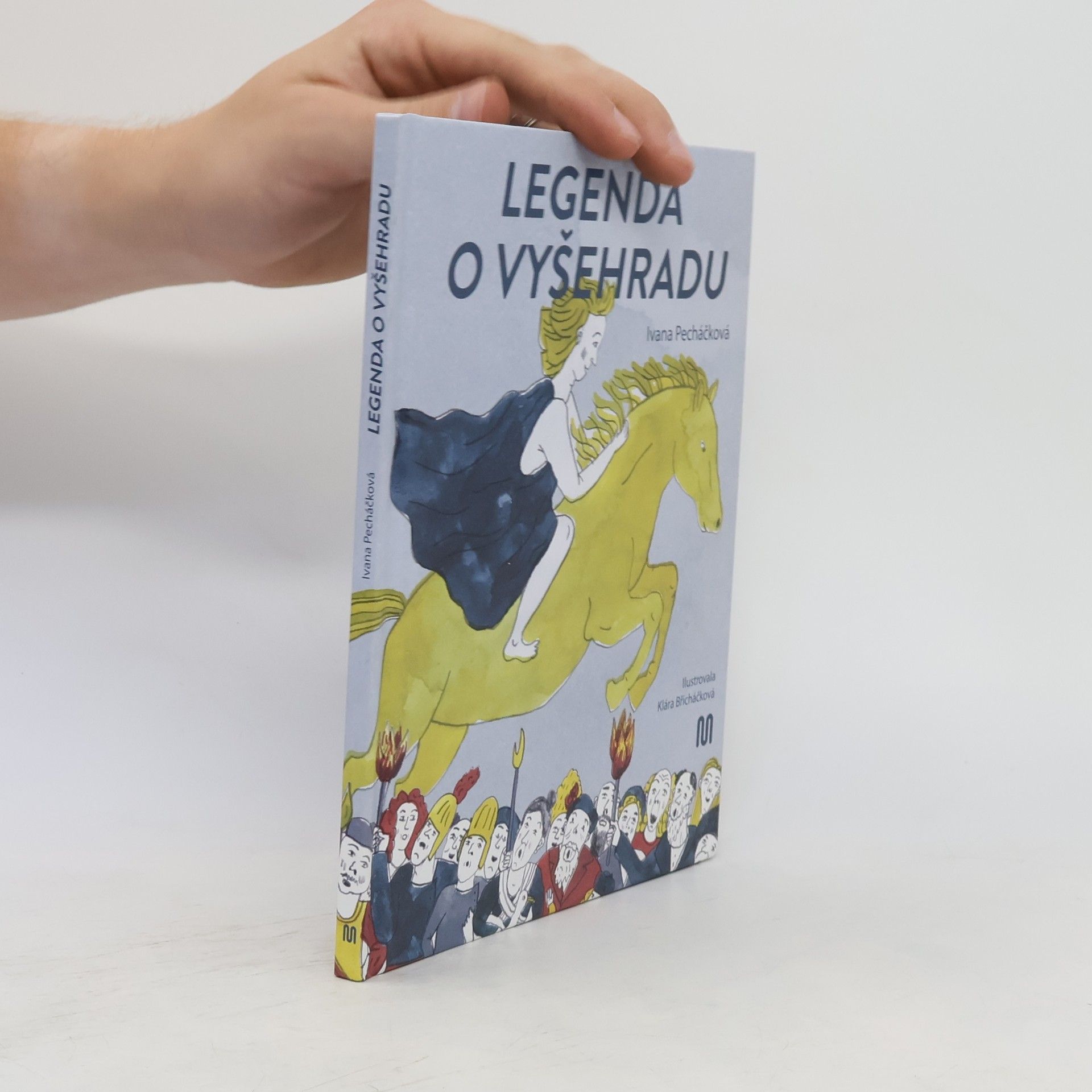 Ivana Pecháčková Legenda o Vyšehradu