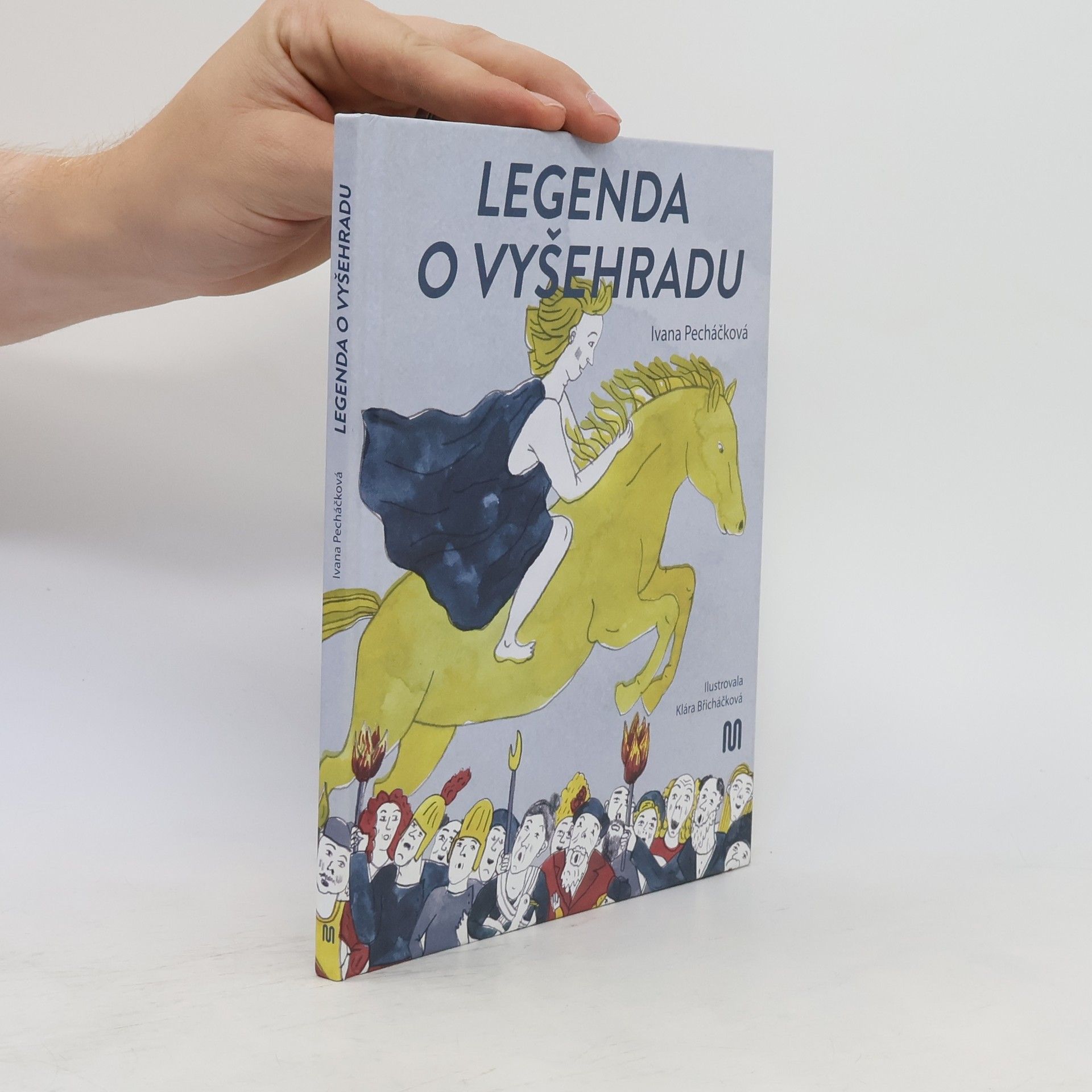 Ivana Pecháčková Legenda o Vyšehradu