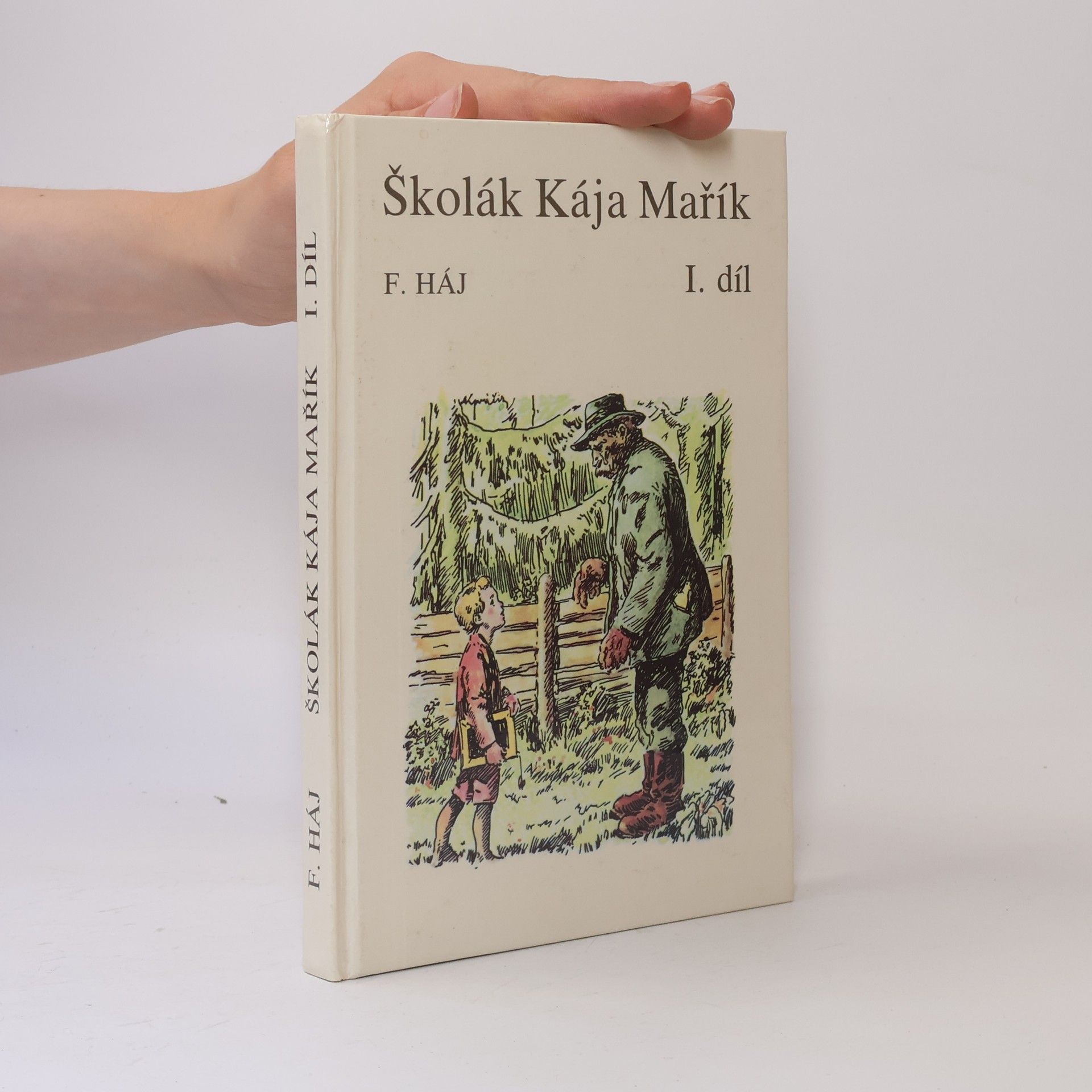 Felix Haj Školák Kája Mařík I.