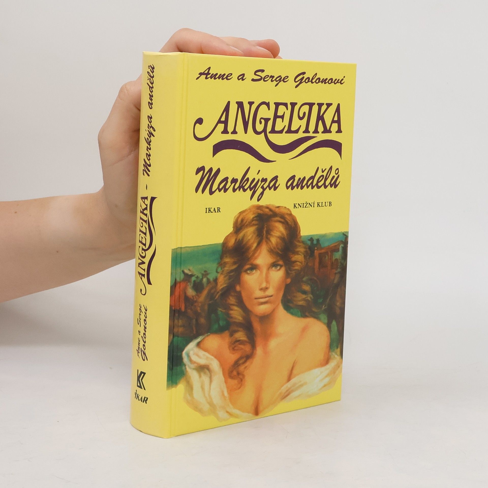 Anne Golon Angelika. Markýza andělů